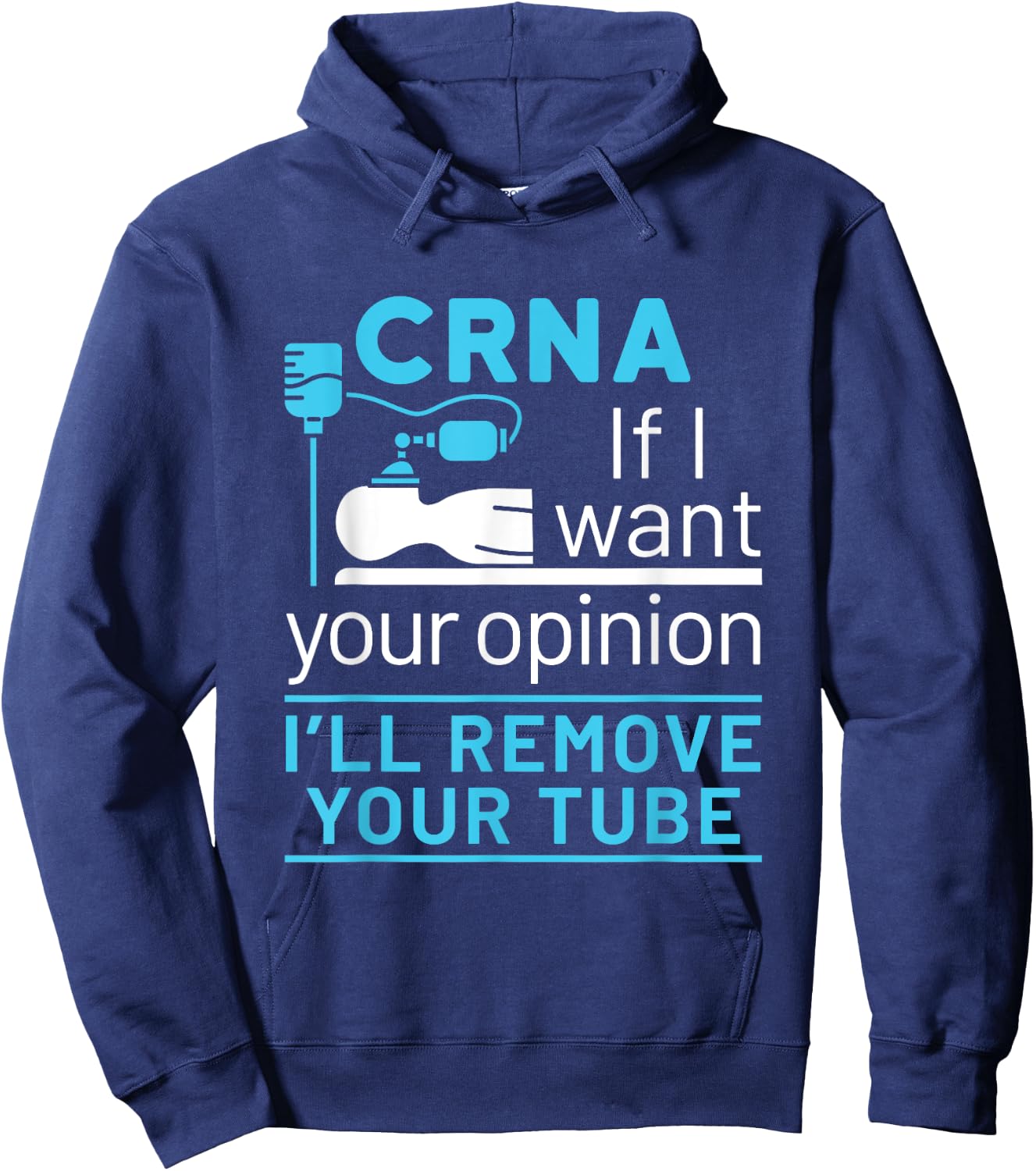 CRNA Nurse Anesthetist Appreciation Funny Anesthesia Tube Hoodie - Hoodie | Navy