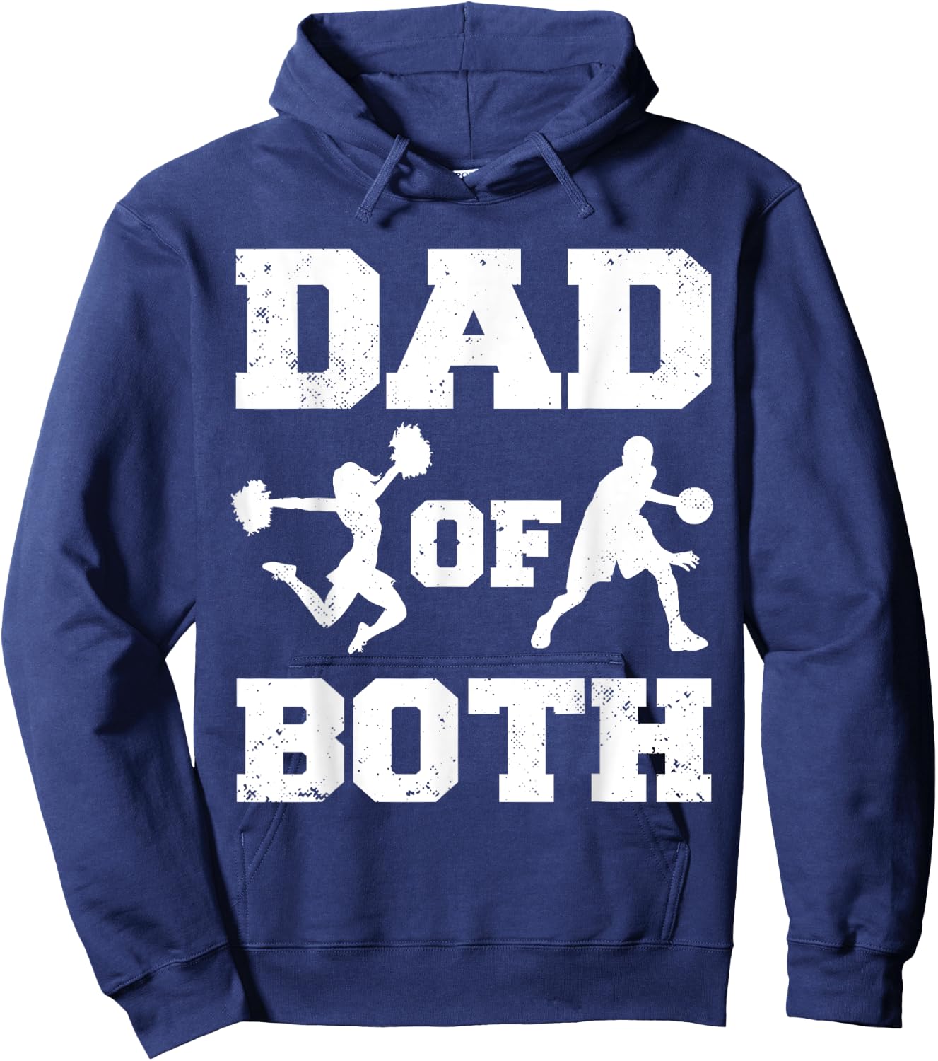 Dad Of Both Funny Cheer Basketball Dad Hoodie - Hoodie | Navy