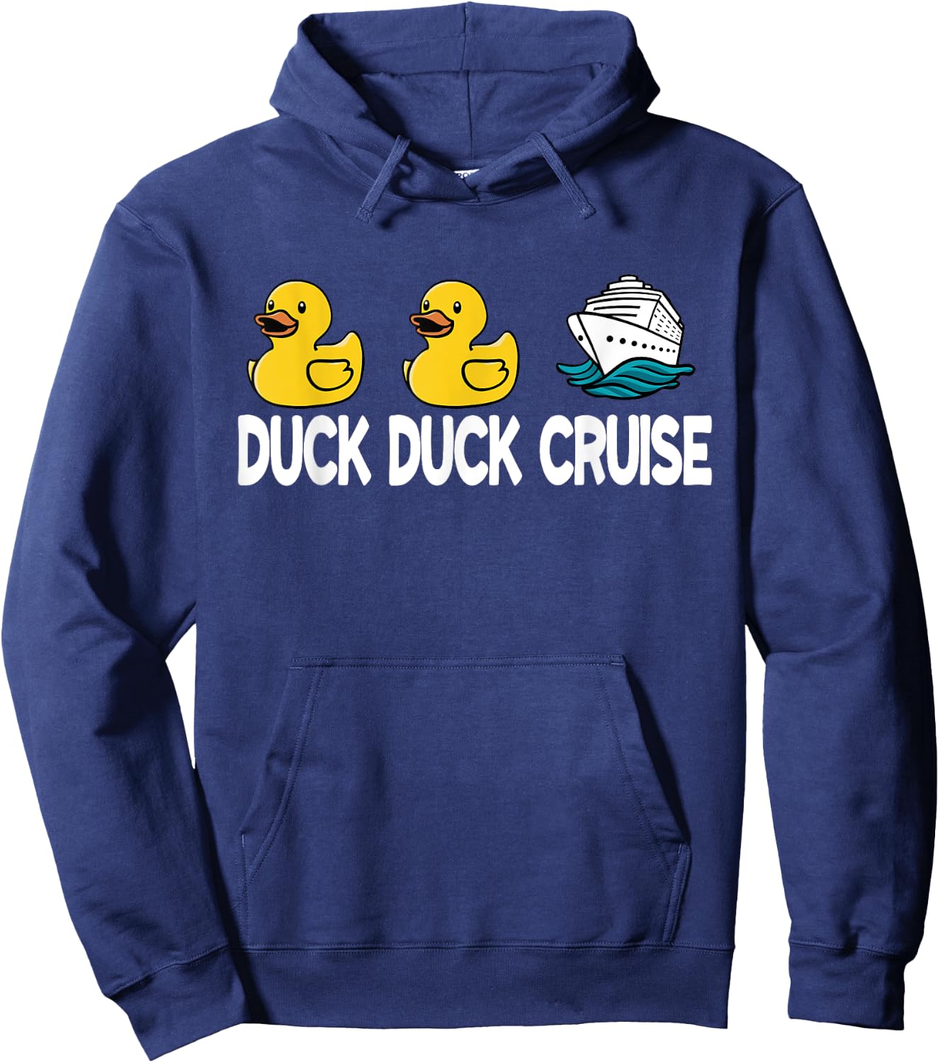 Duck Duck Cruise Funny Family Cruising Matching Hoodie - Hoodie | Navy