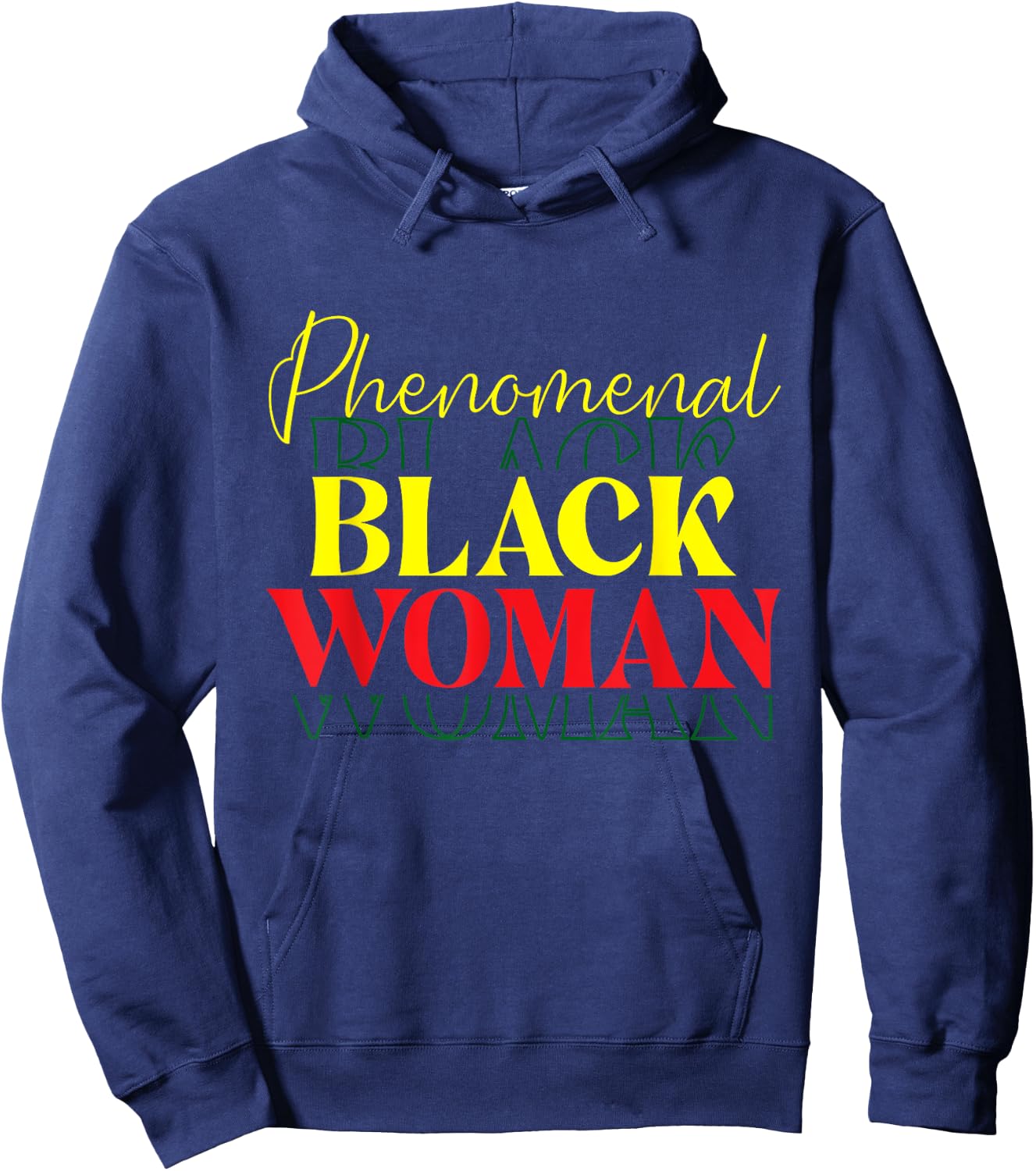 Phenomenal Black Woman - MLK Day Black History African Roots Hoodie - Hoodie | Navy