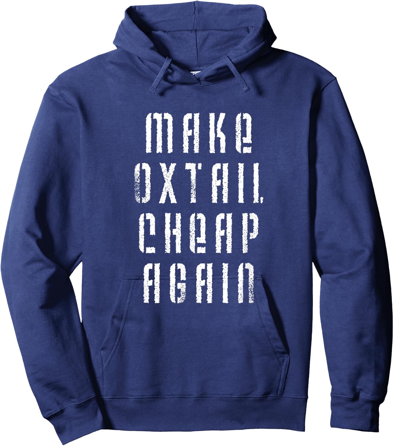 Make Oxtail Cheap Again Funny Food Hoodie - Hoodie | Navy