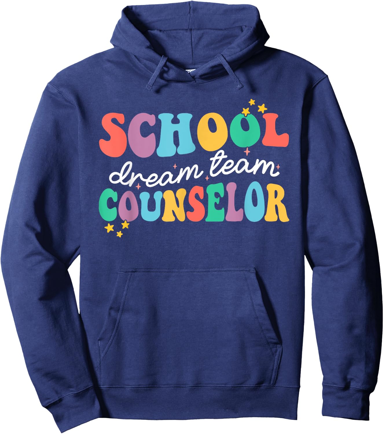 School Counselor Dream Squad Team Back To School Counseling Hoodie - Hoodie | Navy