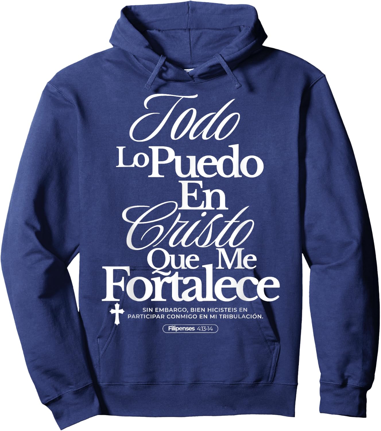 Christians Quote in Spanish Christian Bible Verse Quote Hoodie - Hoodie | Navy