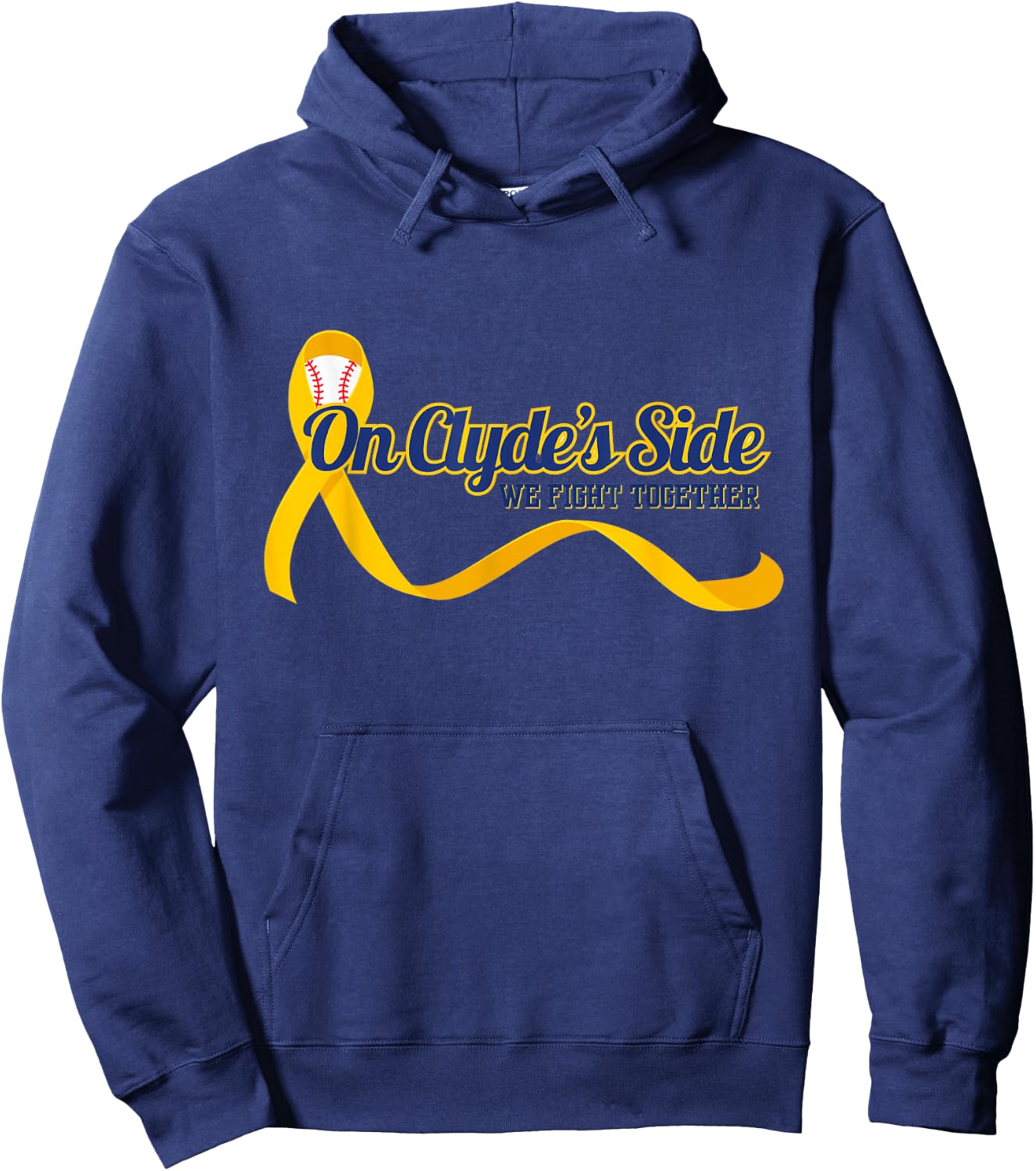 On Clyde's Side Baseball: We Fight Together Cancer Awareness Hoodie - Hoodie | Navy