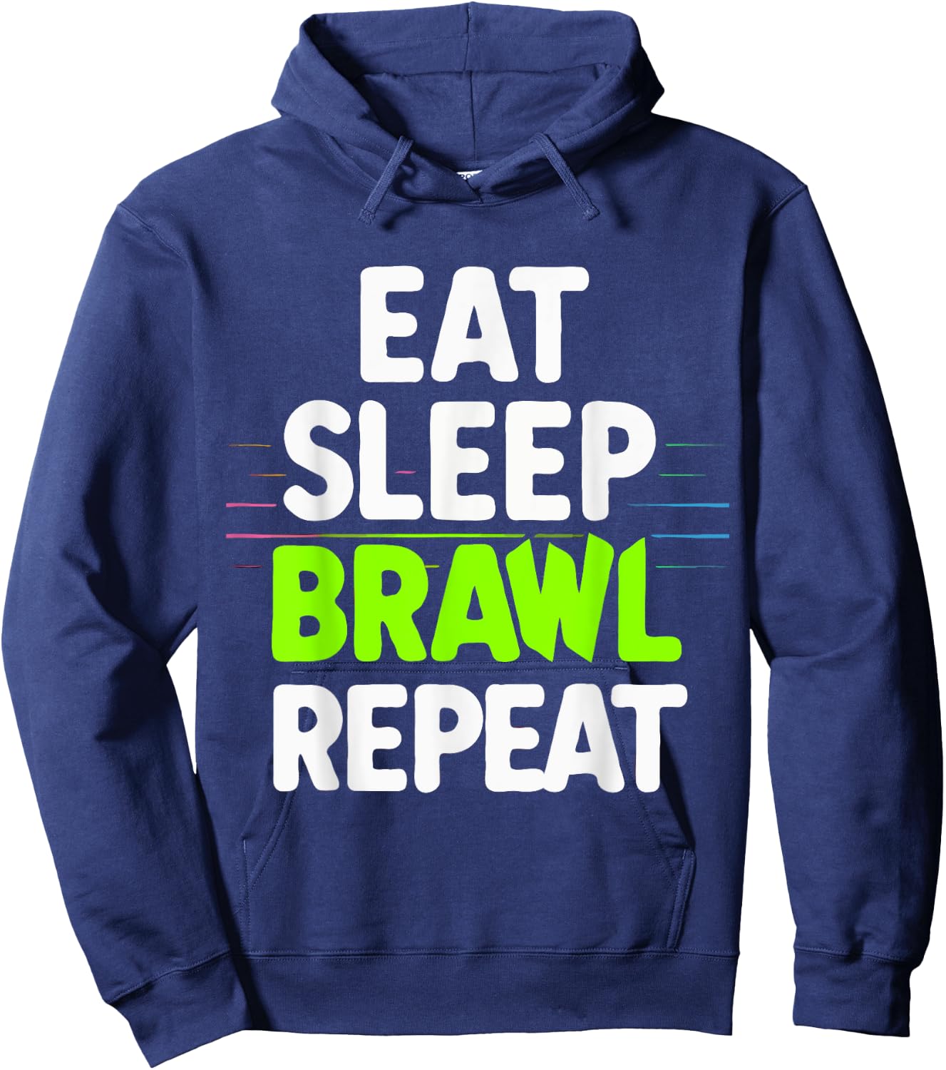 Eat Sleep Brawl Repeat Funny Video Gamer Gaming Hoodie - Hoodie | Navy