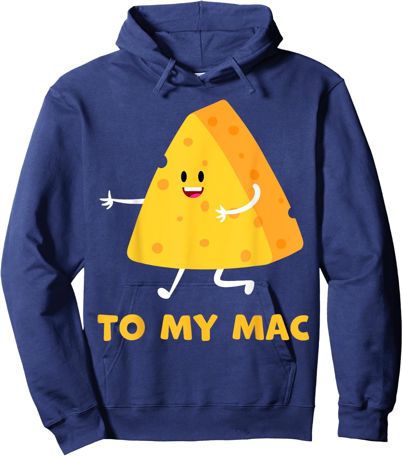 You're The Cheese to My Mac Funny Matching Couples His&Her Hoodie - Hoodie | Navy