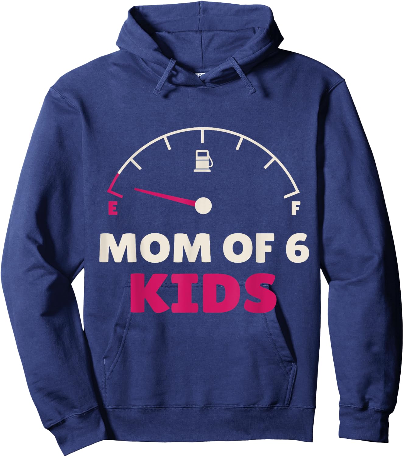 Funny Mom of 6 Kids Tank Empty Mothers Day Daughter Women Hoodie - Hoodie | Navy