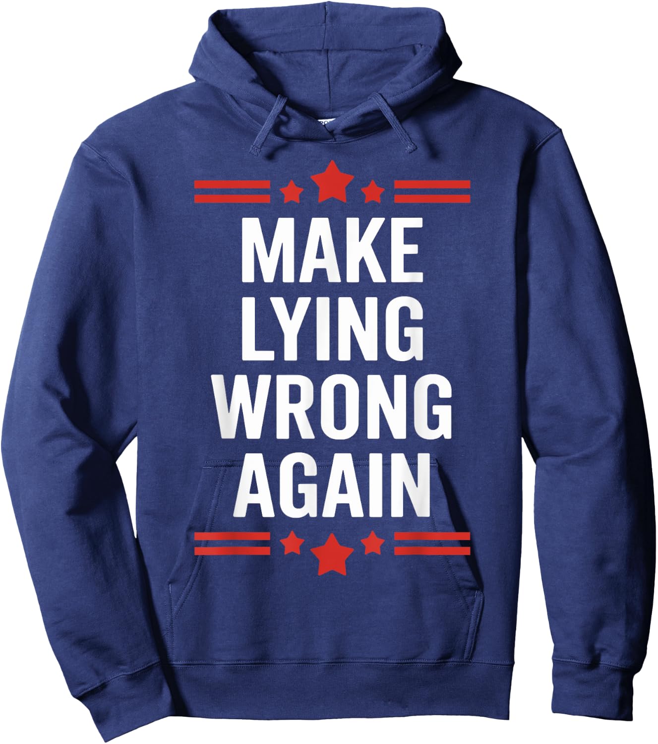 Make Lying Wrong Again Statement for Truth Seekers Hoodie - Hoodie | Navy
