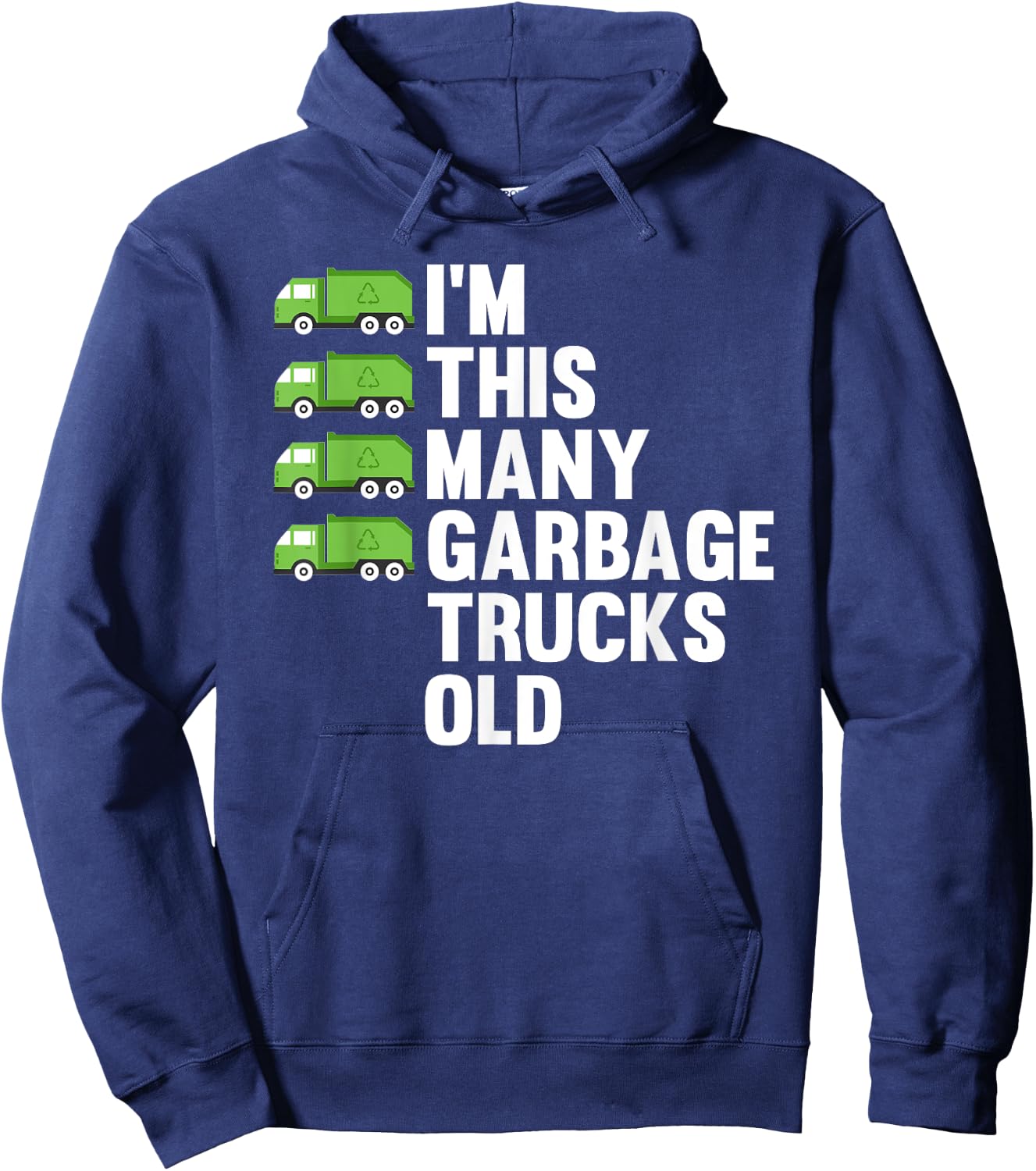 4th Birthday 4 Years Old - I'm This Many Garbage Trucks Old Hoodie - Hoodie | Navy