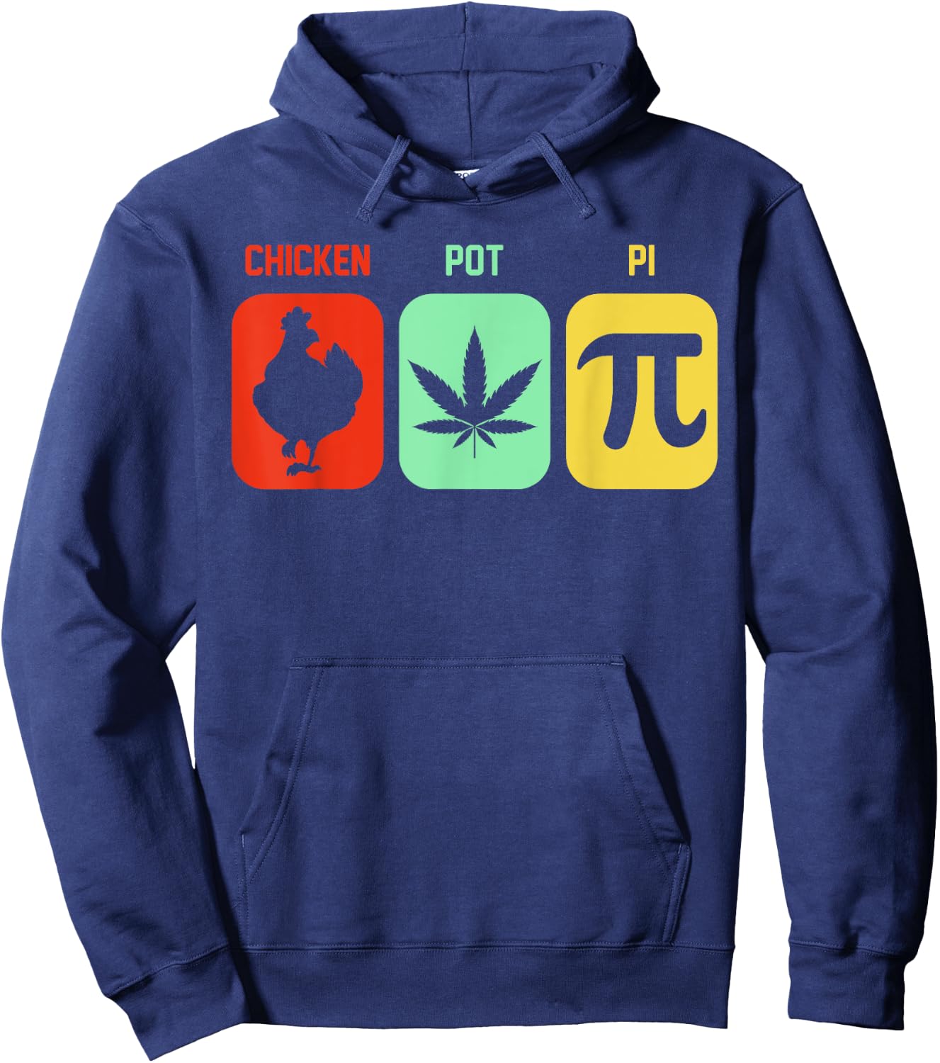 Chicken Pot Pie Three Of My Favorite Things Funny Pot Pi Hoodie - Hoodie | Navy