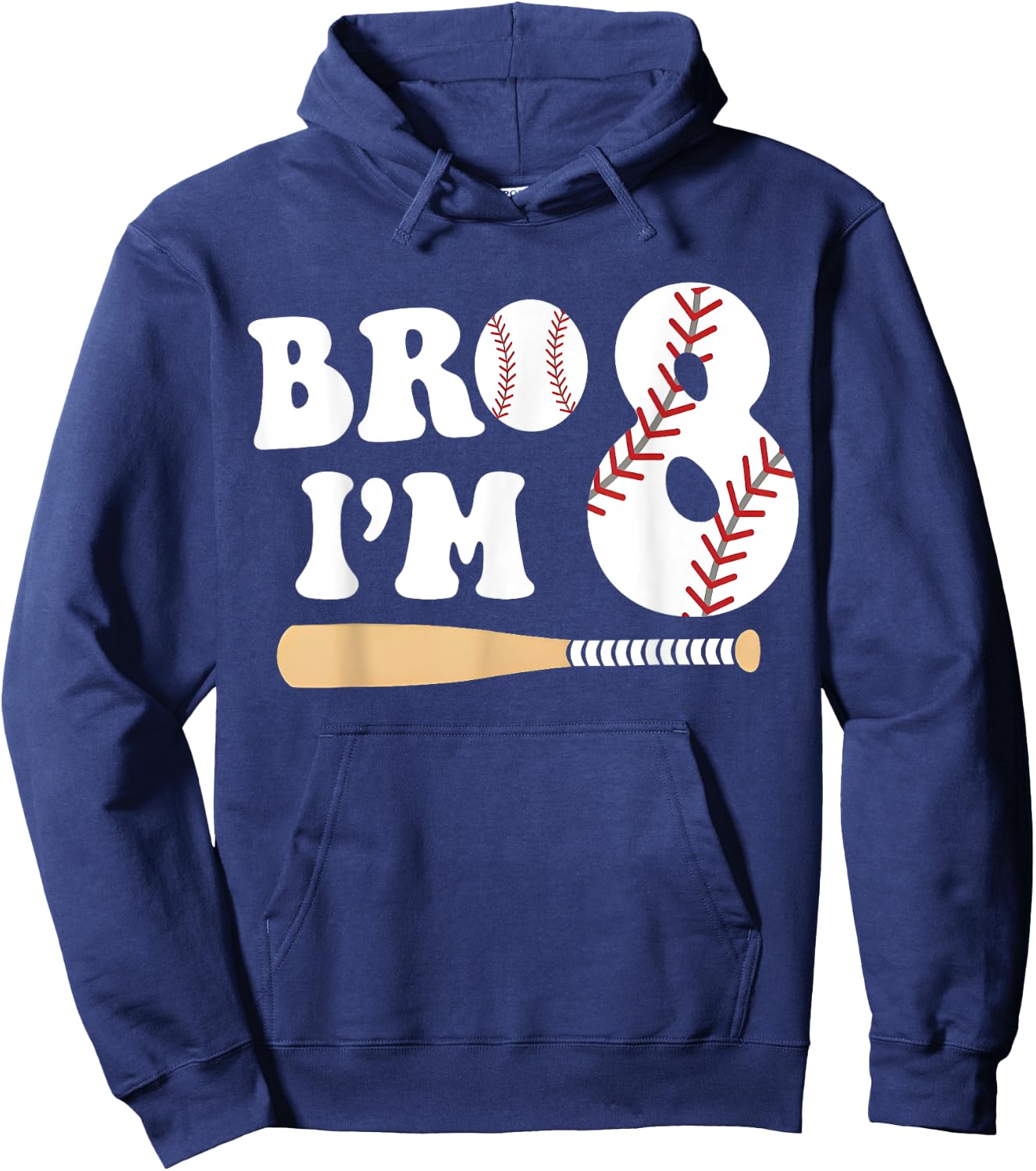 Baseball 8th Birthday Boy Bro I’m 8 Year Old Eight Party Hoodie - Hoodie | Navy