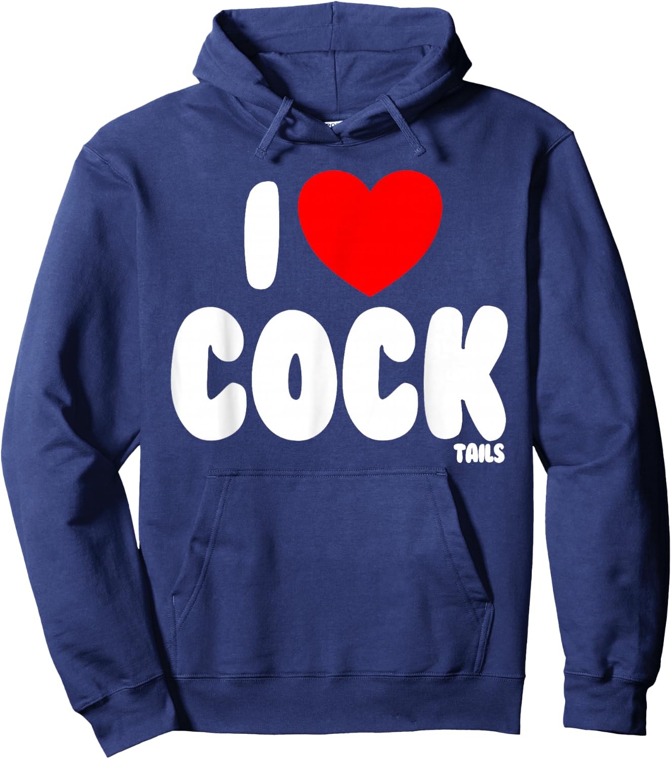 I Love Cocktails Raunchy Funny Women's Embarrassing Hoodie - Hoodie | Navy