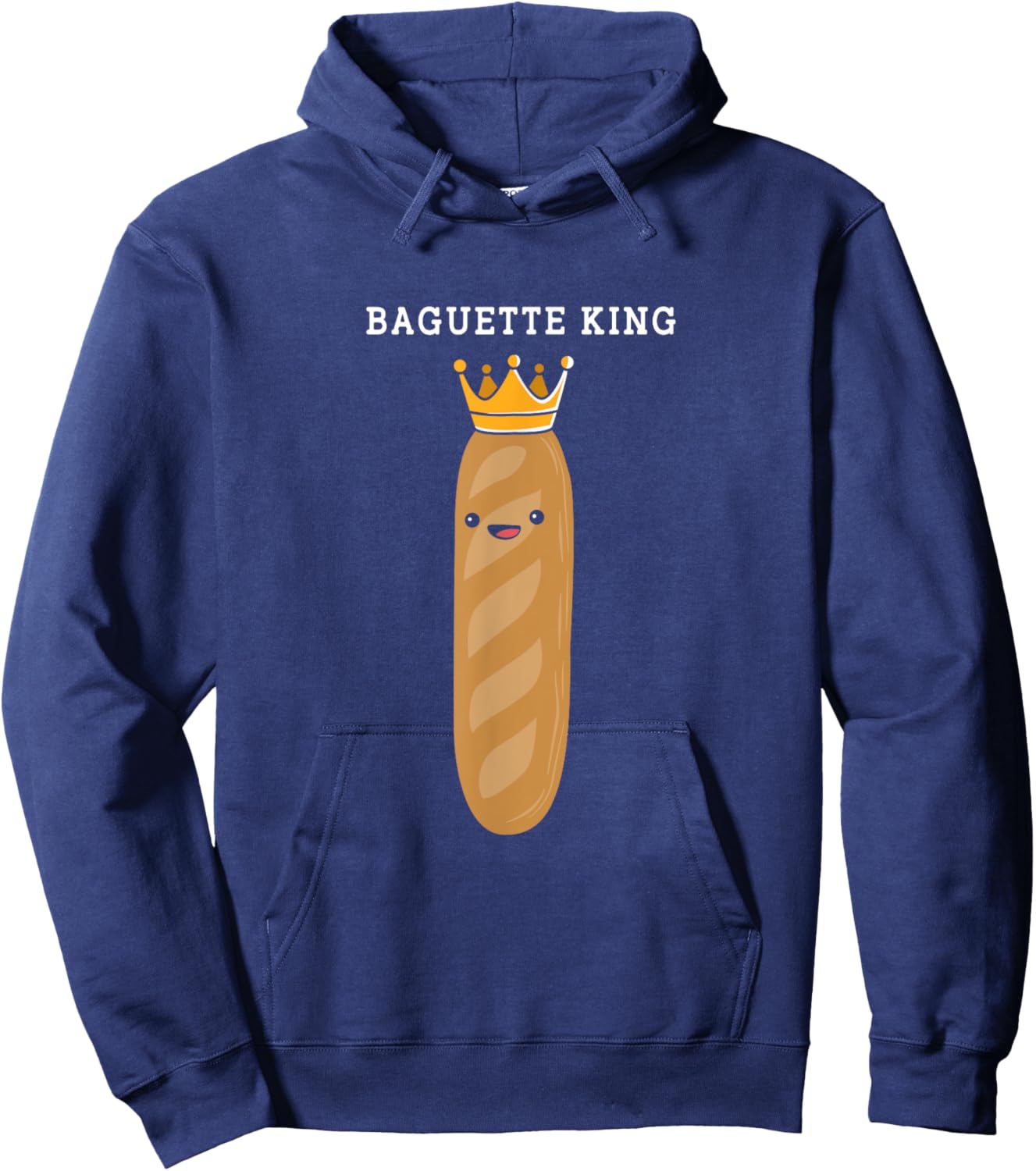 Funny French Bread Baguette King Baguette Hoodie - Hoodie | Navy