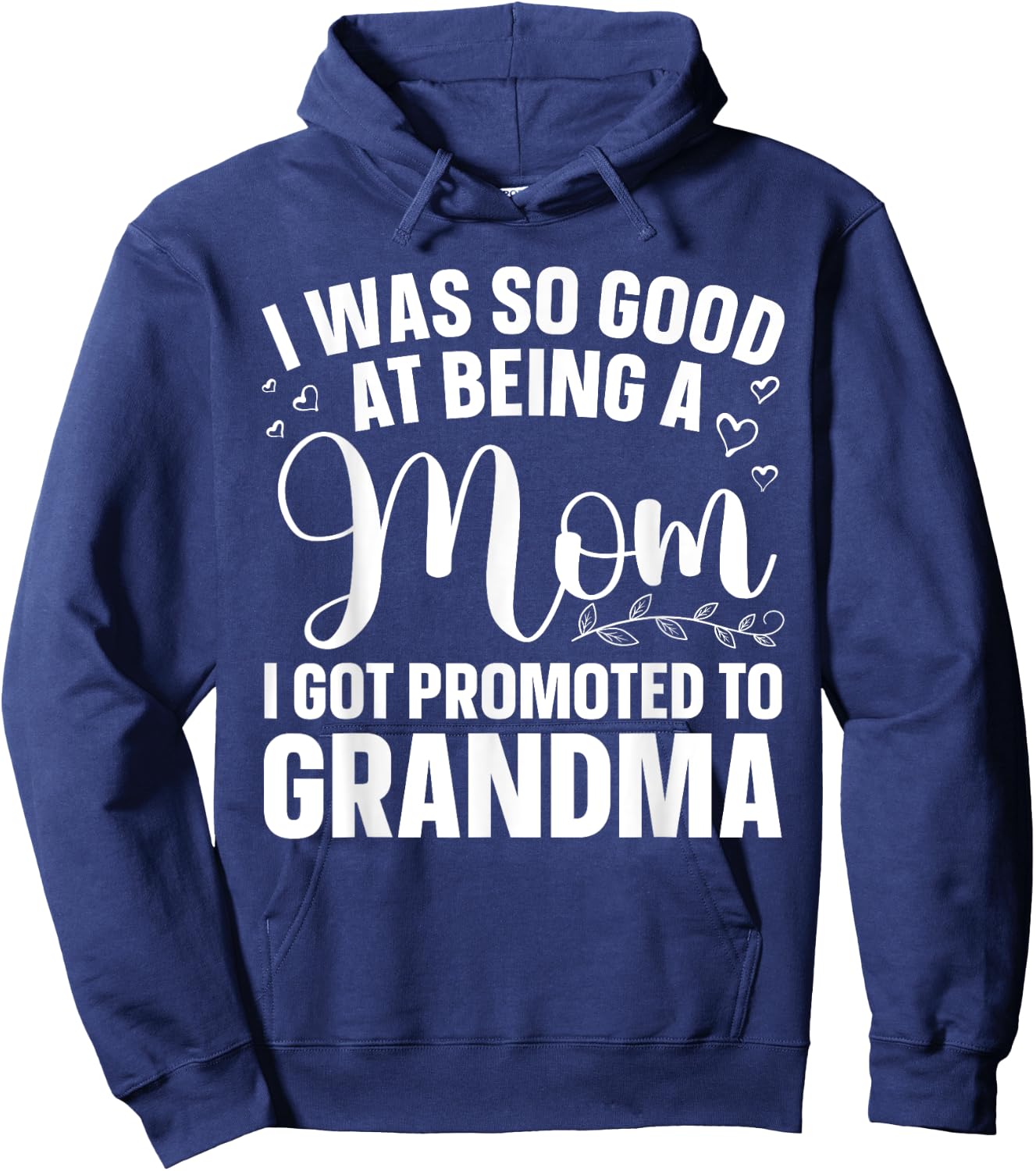 Grandma Art For Mom Women Grandmother Promoted To Grandma Hoodie - Hoodie | Navy