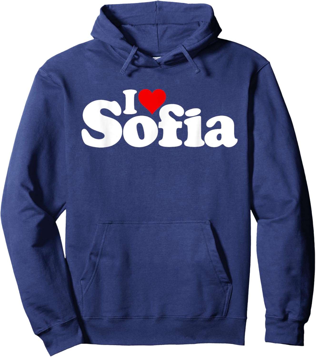I Love Heart Sofia Name on a Hoodie - Hoodie | Navy