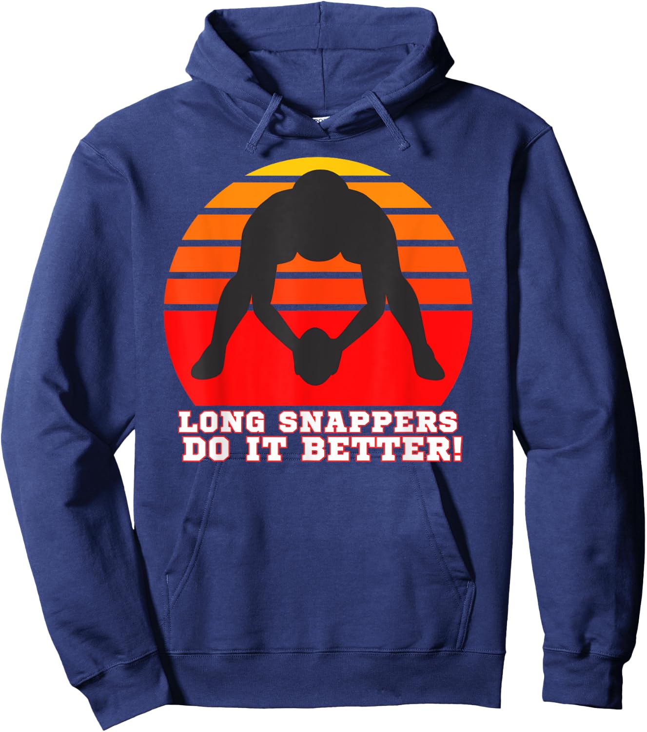 Long Snapper Shirt , Long Snappers, Long Snap Shirt Hoodie - Hoodie | Navy
