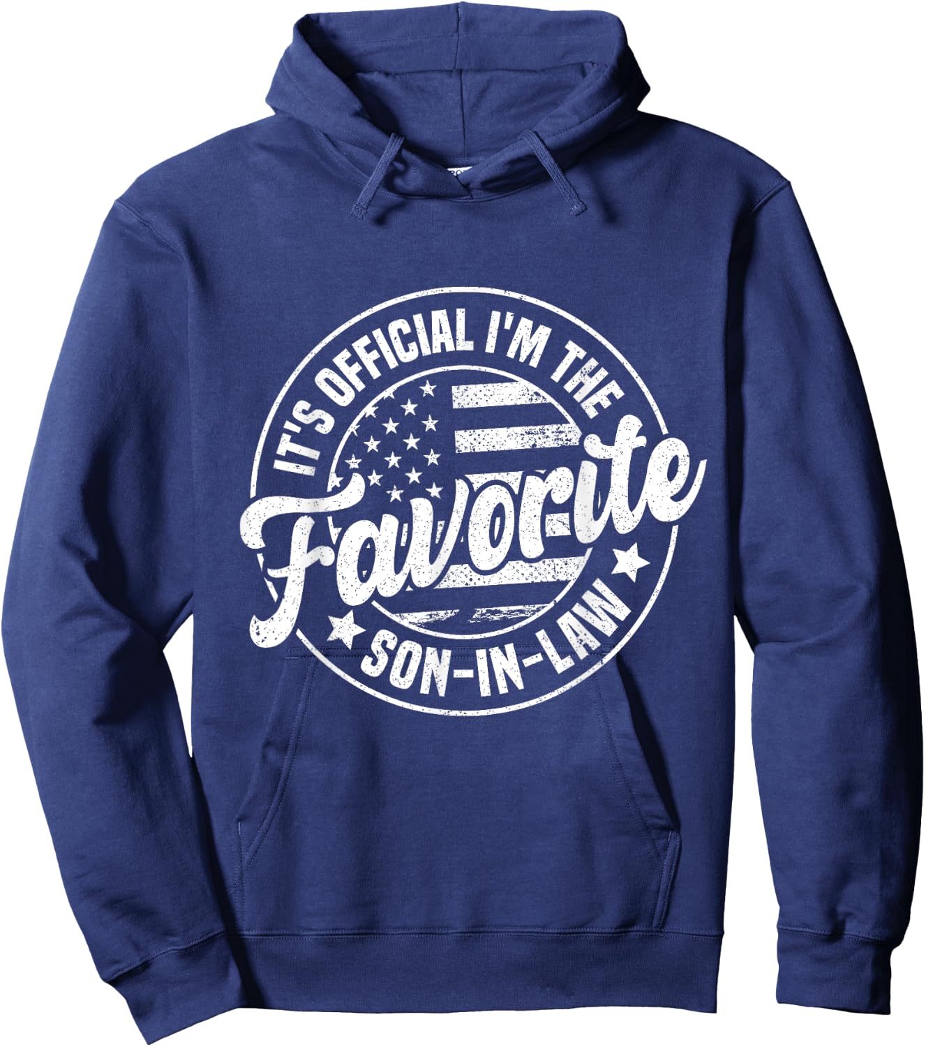 It's Official I'm The Favorite Son-In-Law Funny Vintage Hoodie - Hoodie | Navy
