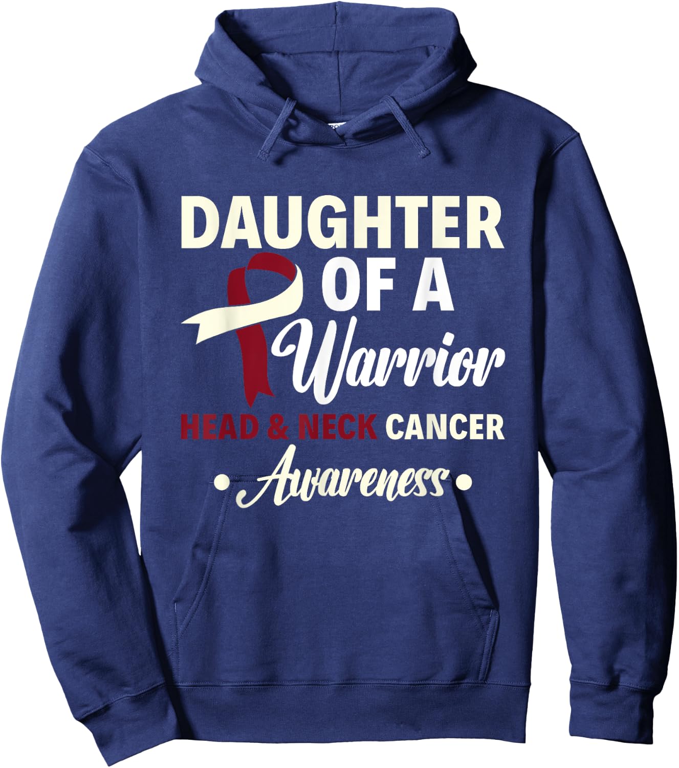Daughter Of A Warrior Head & Neck Cancer Warrior Awareness Hoodie - Hoodie | Navy
