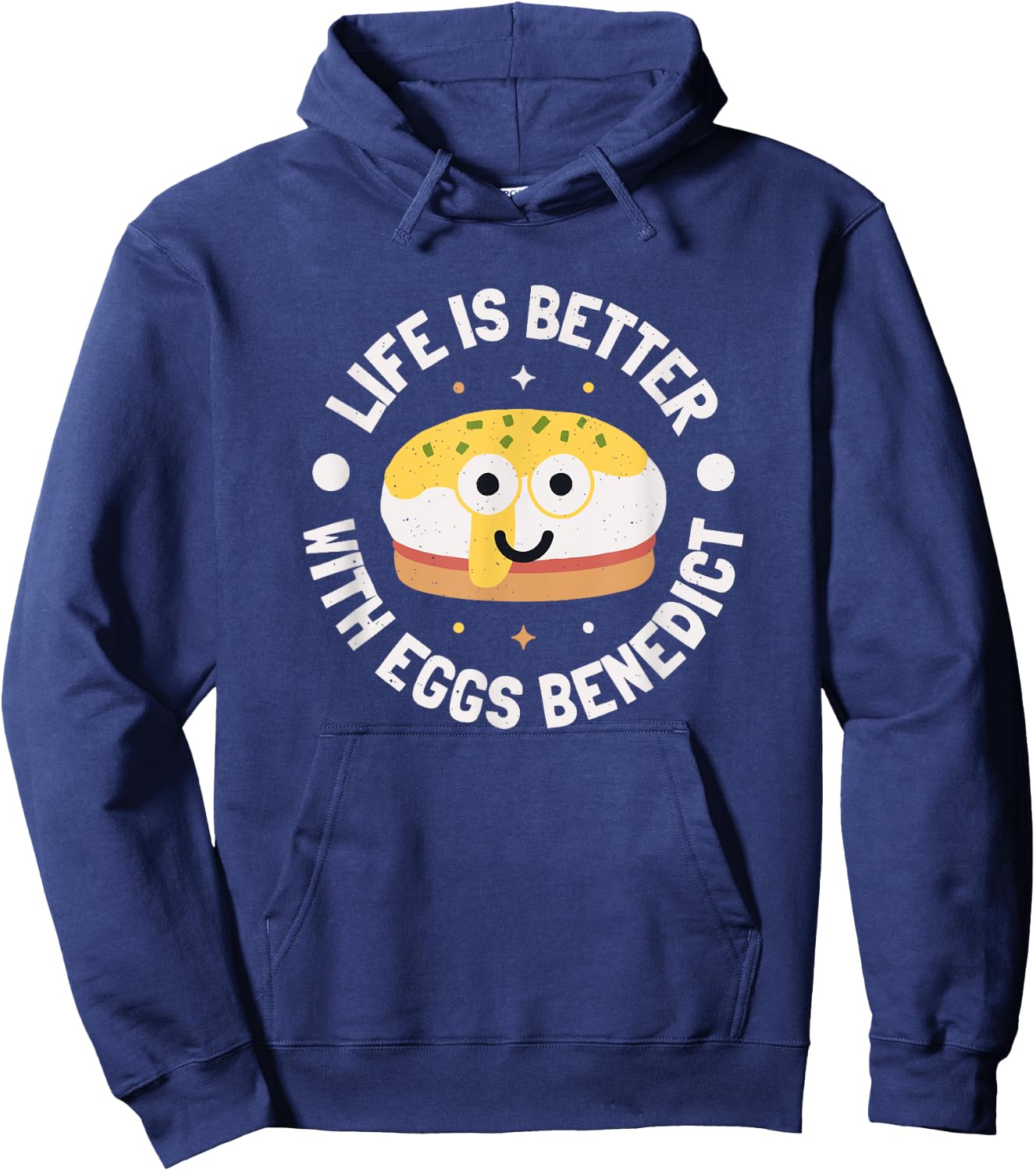 Life Is Better With Eggs Benedict - Eggs Benedict Lover Hoodie - Hoodie | Navy