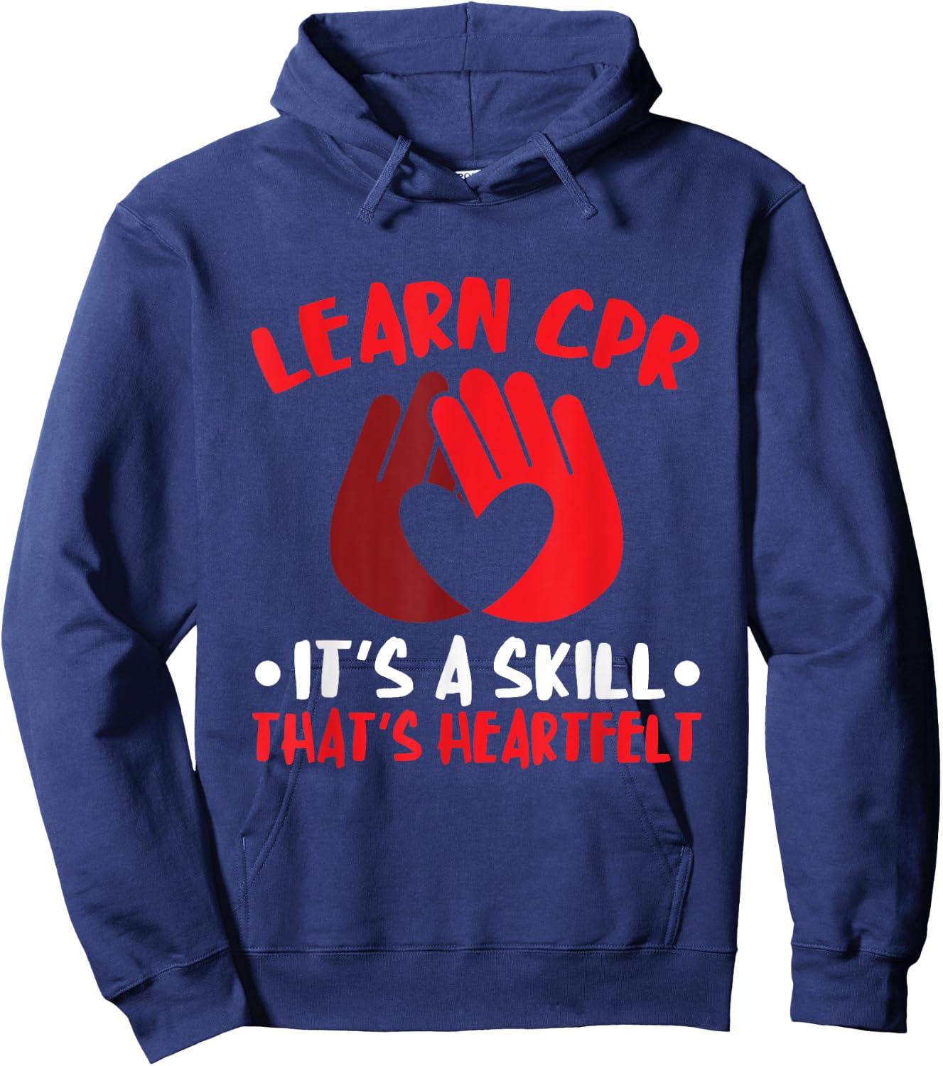 CPR Instructor Heartfelt Skill CPR Trainer AED Instructor Hoodie - Hoodie | Navy