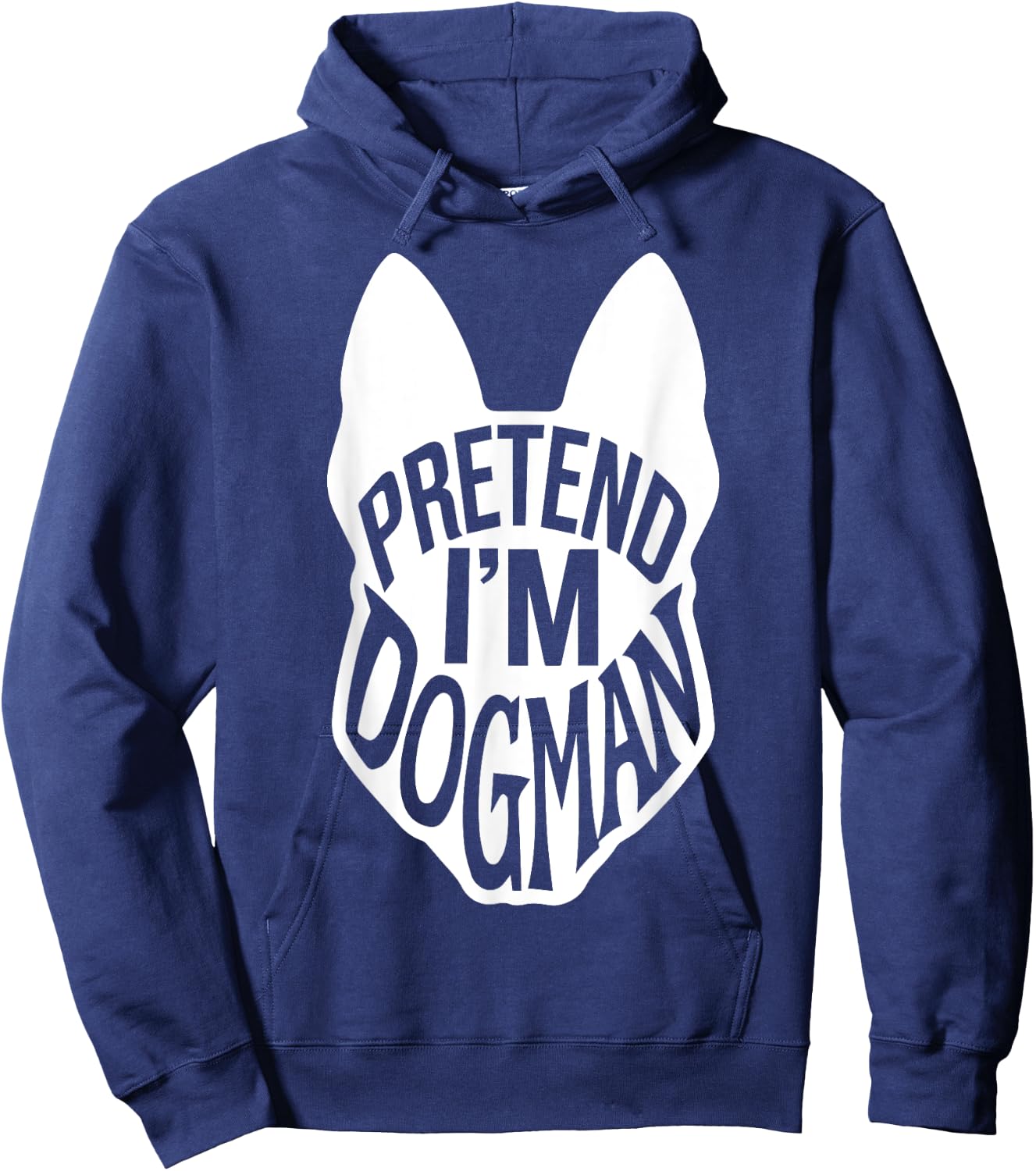 Funny Easy Adult Halloween Costumes Pretend I'm Dogman Hoodie - Hoodie | Navy