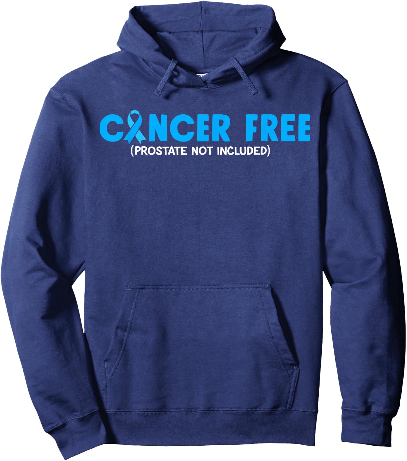 Prostate Cancer Free- Prostate Cancer Awareness Ribbon Hoodie - Hoodie | Navy