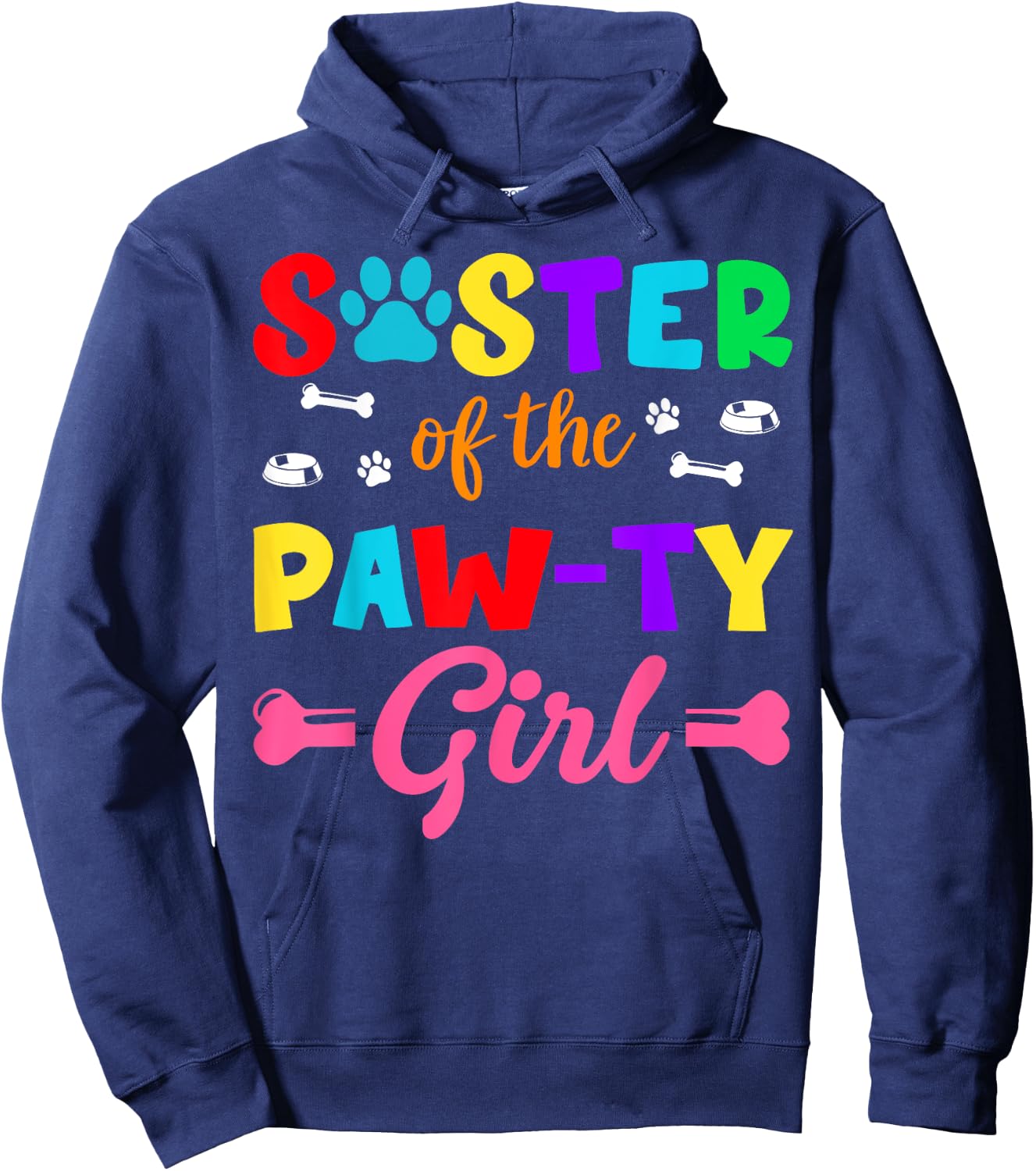 Sister Of The Paw-ty Girl Dog Family Matching Party Hoodie - Hoodie | Navy