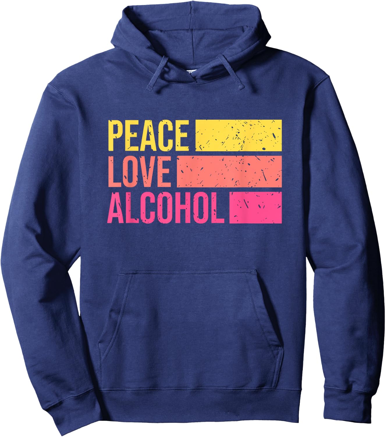 Peace Love Alcohol Drinking Beer Whiskey Bar Night Retro Hoodie - Hoodie | Navy