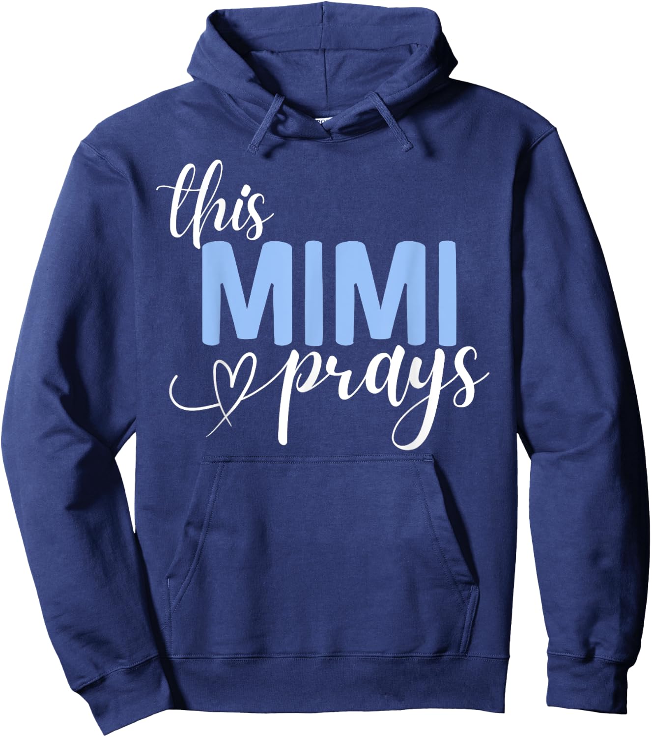 This Mimi Prays Perfect Christian Faithful Mimi Hoodie - Hoodie | Navy
