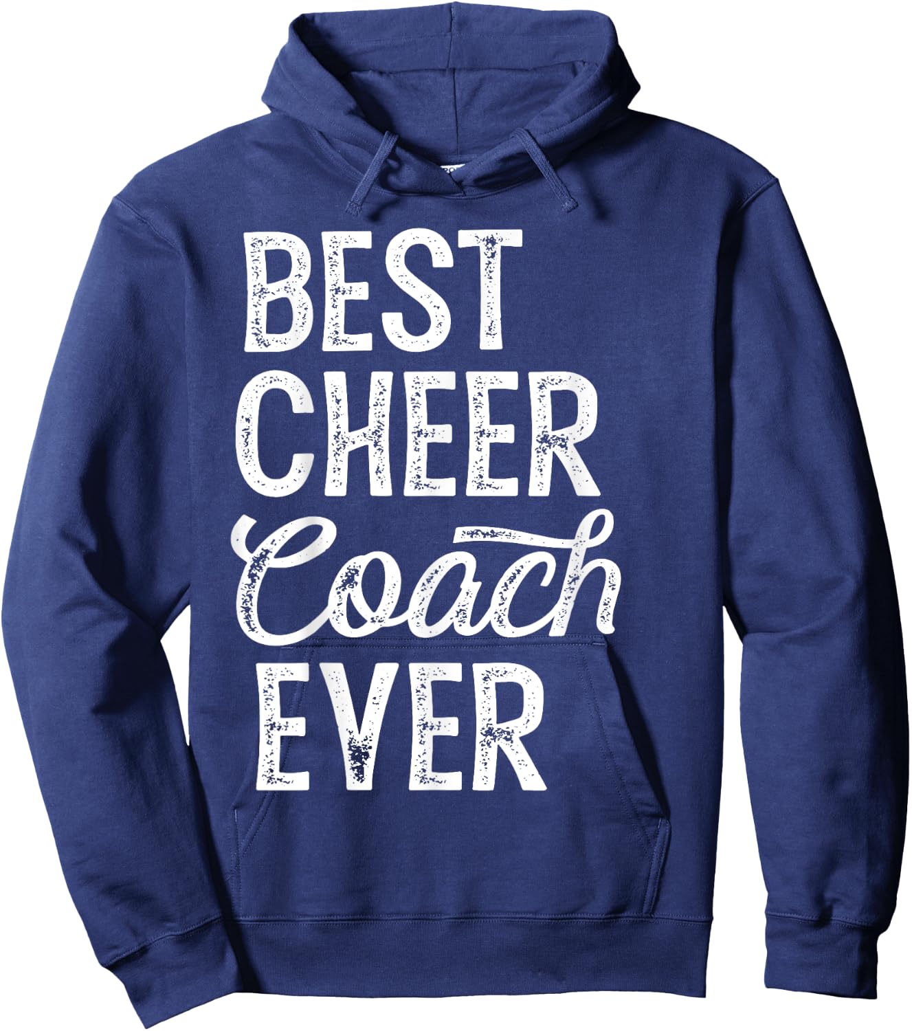 Cheerleading Coach Gifts Best Cheer Coach Ever - Coaching Hoodie - Hoodie | Navy