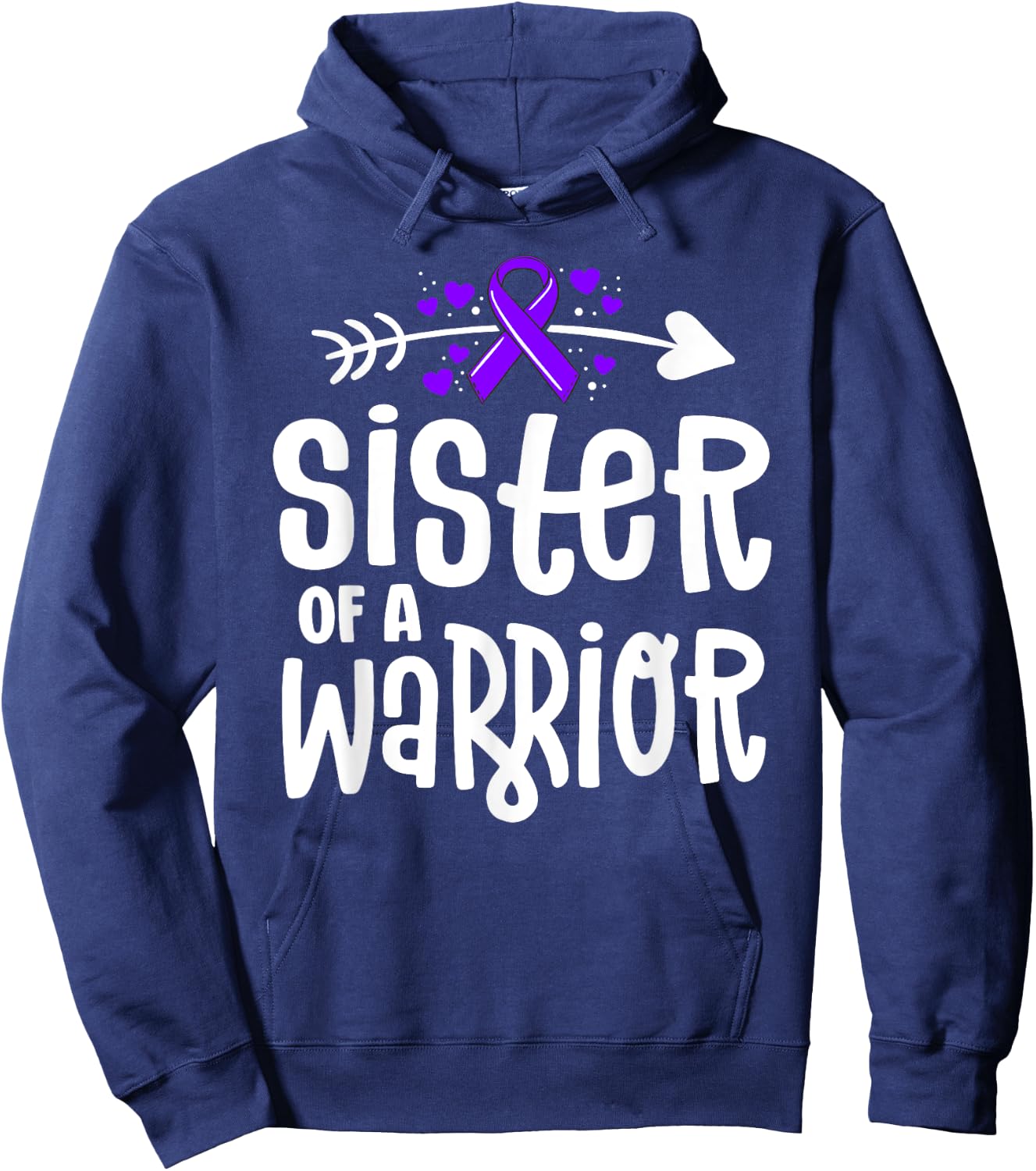 Sister Of A Warrior Hodgkins Lymphoma Cancer Family Support Hoodie - Hoodie | Navy