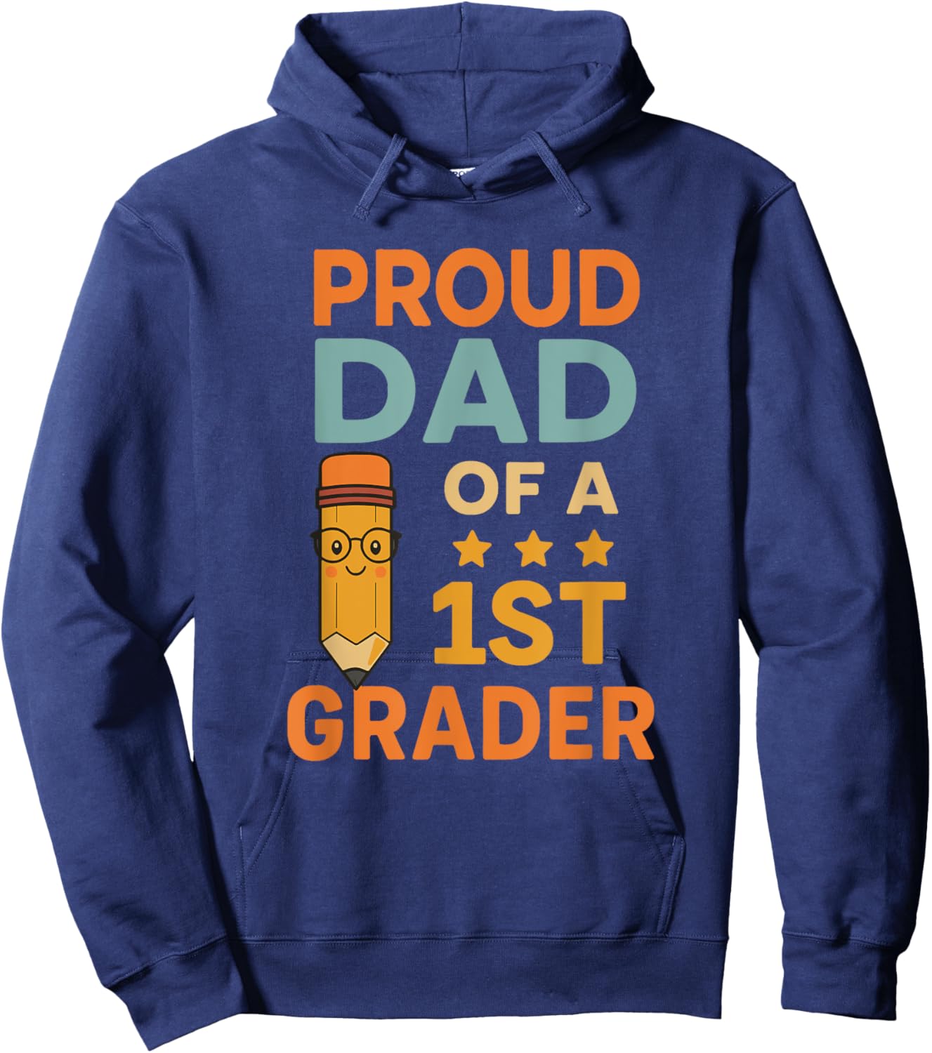 Proud Dad 1st Grader Hoodie - Hoodie | Navy