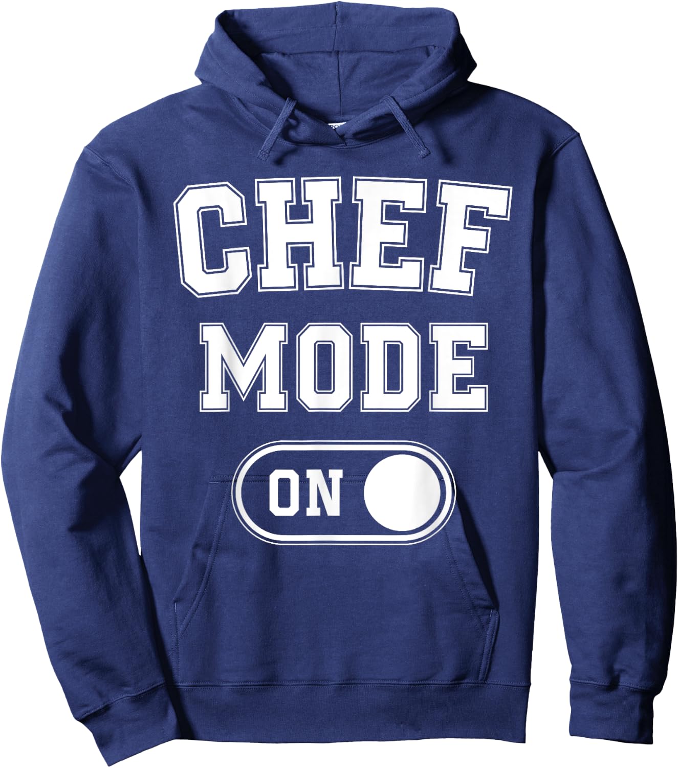 Chef Mode On Funny Cooking Lover Gift Baking Culinary Artist Hoodie - Hoodie | Navy