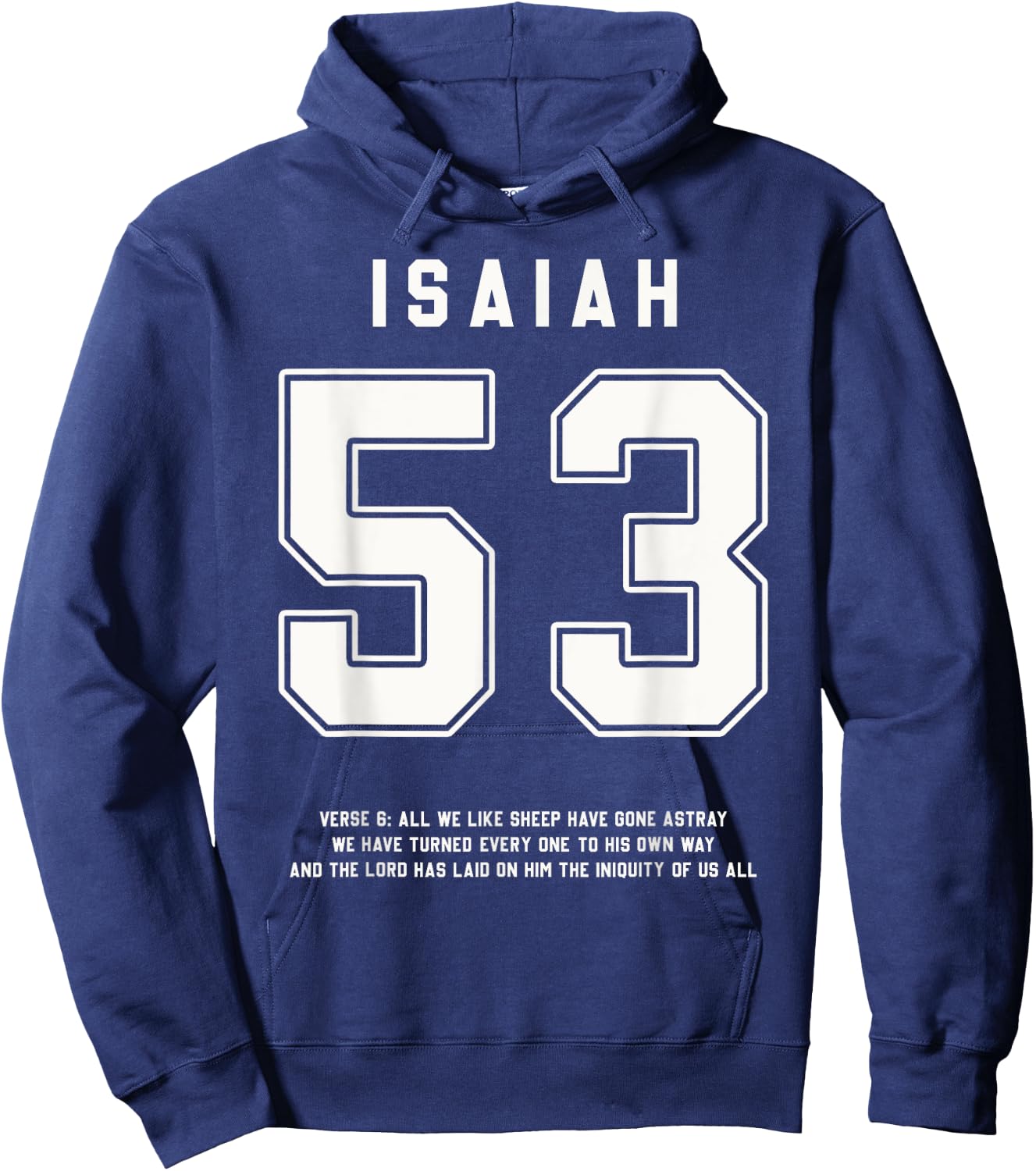 Isaiah 53:6 Bible Verse Team Sports Jersey Christian Hoodie - Hoodie | Navy