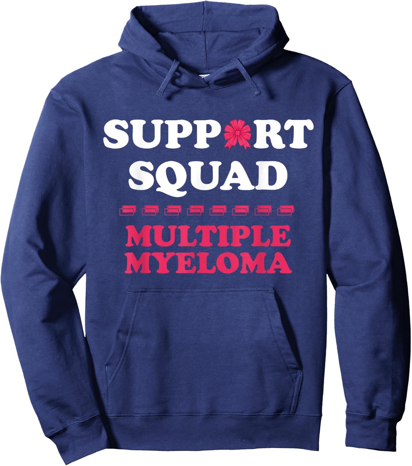 Myeloma Support Squad Blood Cancer Multiple Myeloma Hoodie - Hoodie | Navy