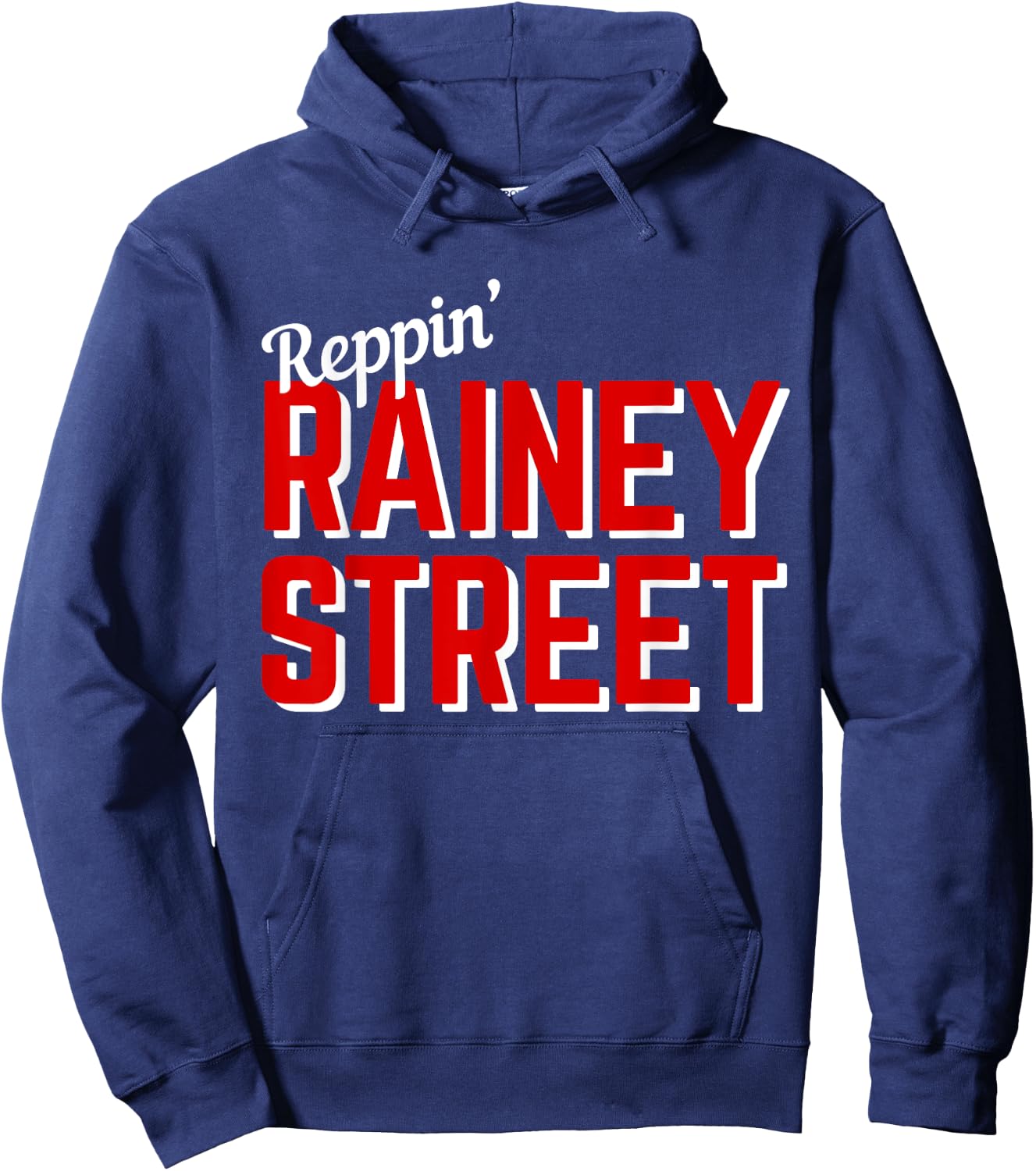 Reppin' Rainey Street Austin TX Funny Hoodie - Hoodie | Navy