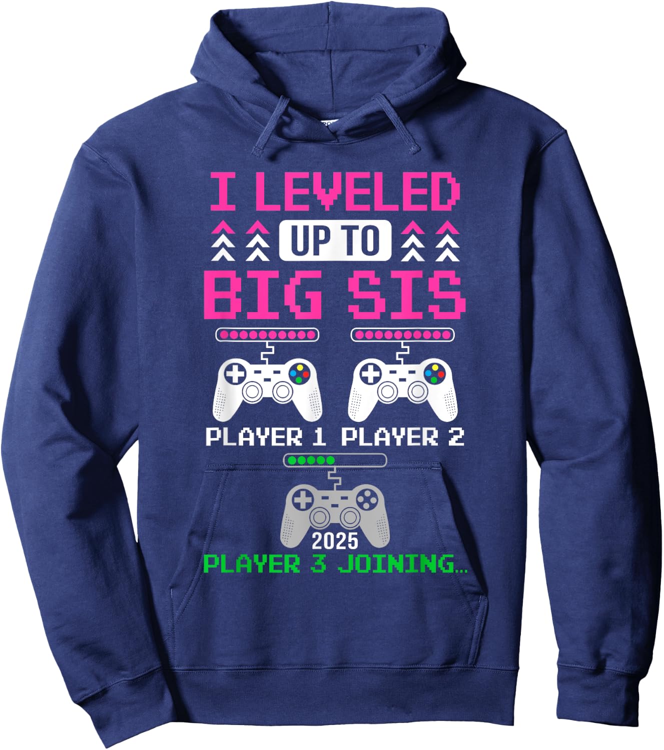 Leveled Up To Big Sister Again Big Sister Est 2025 Kids Hoodie - Hoodie | Navy