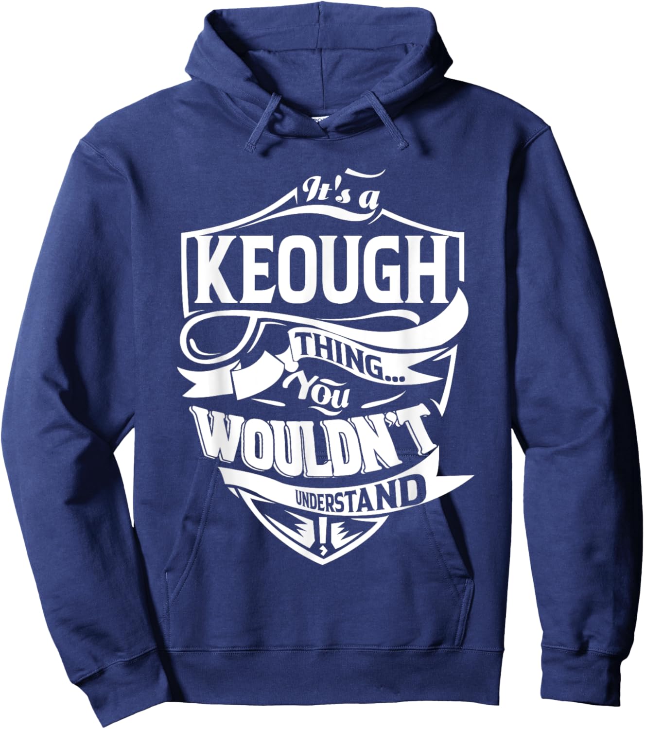 It's a KEOUGH Thing Gifts Hoodie - Hoodie | Navy