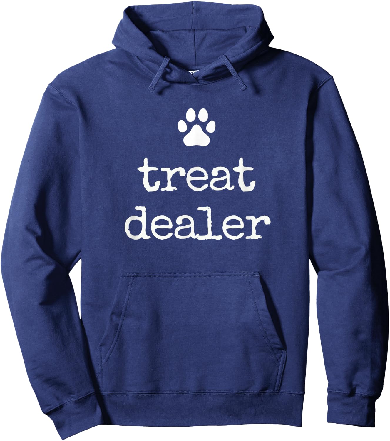 Dog Treat Dealer Funny Dog Mom Dog Dad Dog Lover Hoodie - Hoodie | Navy
