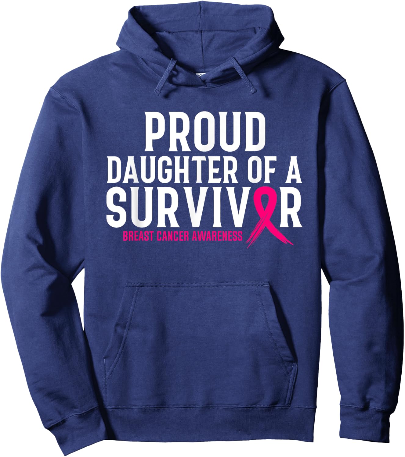 Proud Daughter Of A Survivor Mommy Breast Cancer Awareness Hoodie - Hoodie | Navy