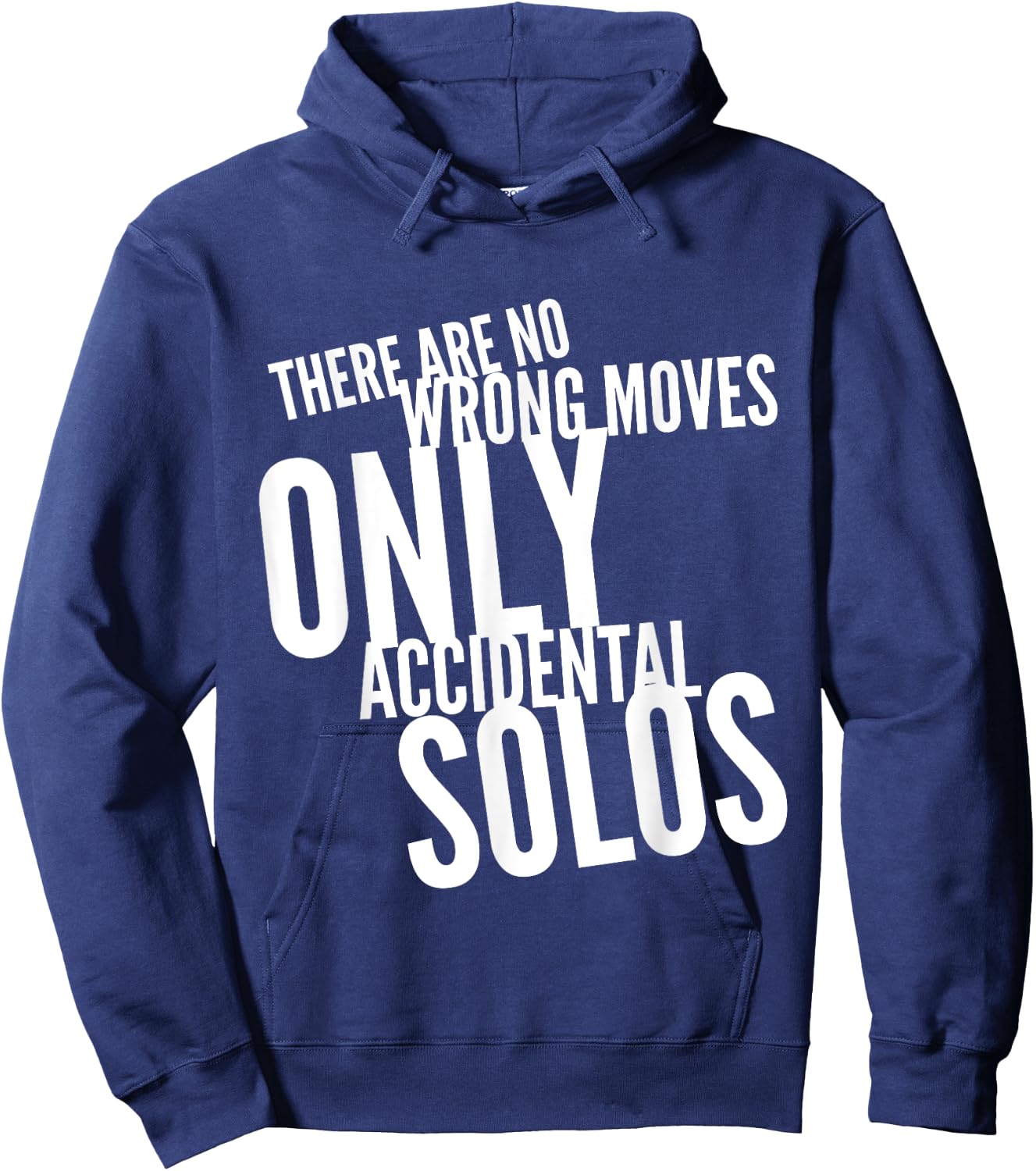 Dance Workout There Are No Wrong Moves Only Accidental Solos Hoodie - Hoodie | Navy