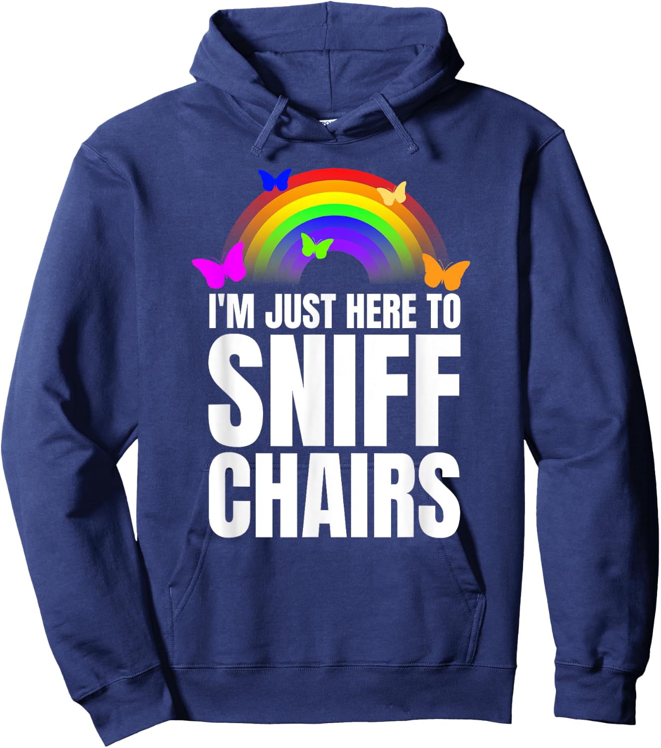 Just Here To Sniff Chairs Sniffing Chairs Funny Airport Swap Hoodie - Hoodie | Navy