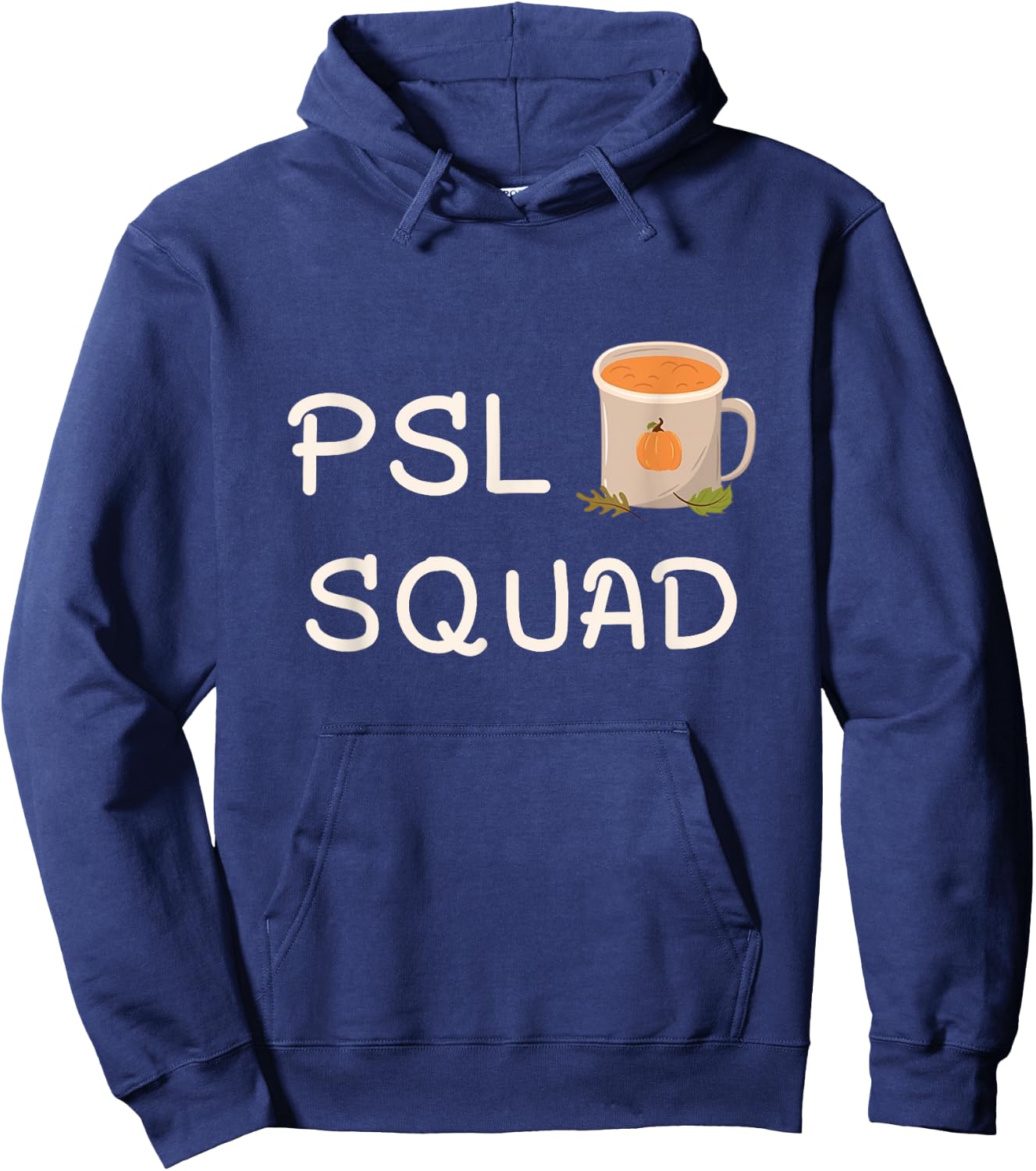 PSL Squad Pumpkin Spice Latte Lover Fall Autumn Halloween Hoodie - Hoodie | Navy