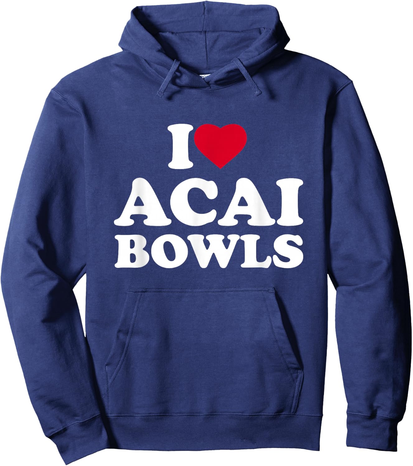 I Love Acai Bowls I Heart Acai Bowls Lover Berry Hoodie - Hoodie | Navy
