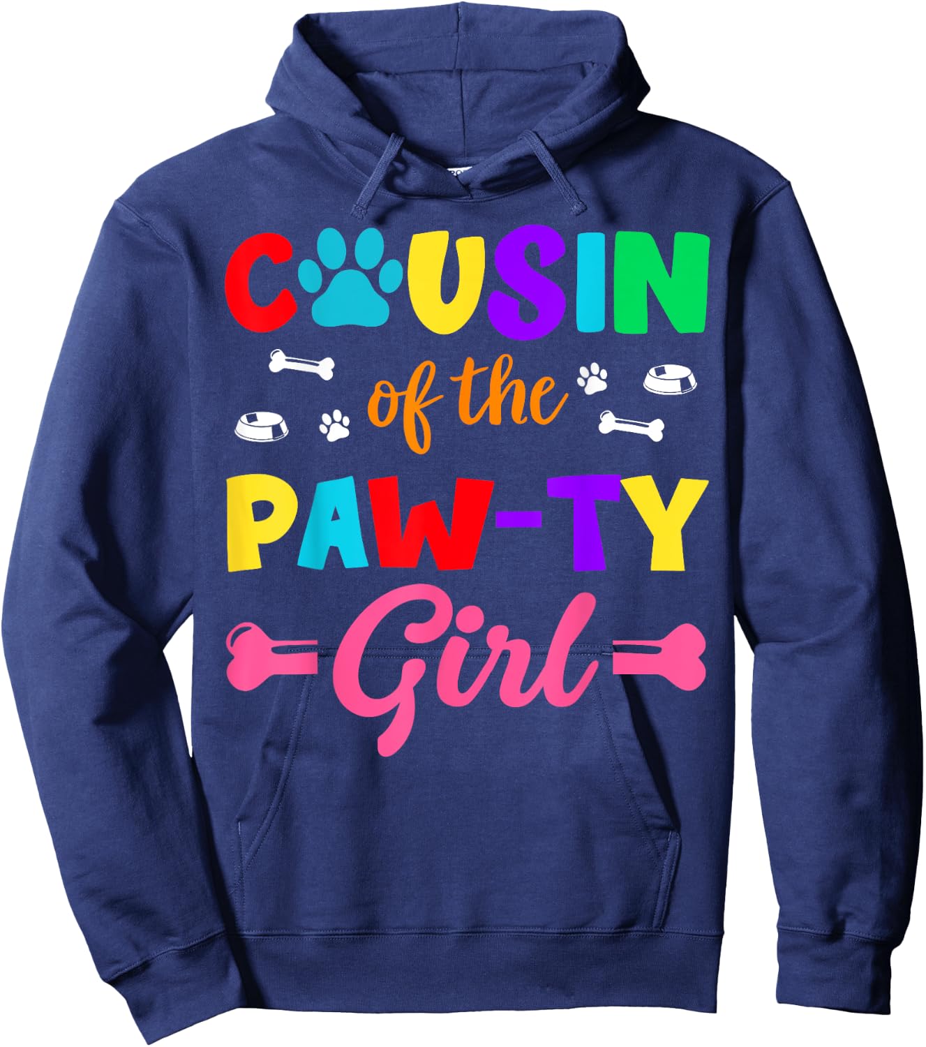 Cousin Of The Paw-ty Girl Dog Family Matching Party Hoodie - Hoodie | Navy