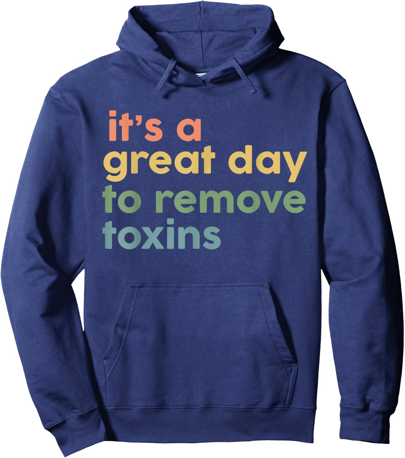 Its Good Day To Remove Toxins Vintage Dialysis Tech Nurse Hoodie - Hoodie | Navy