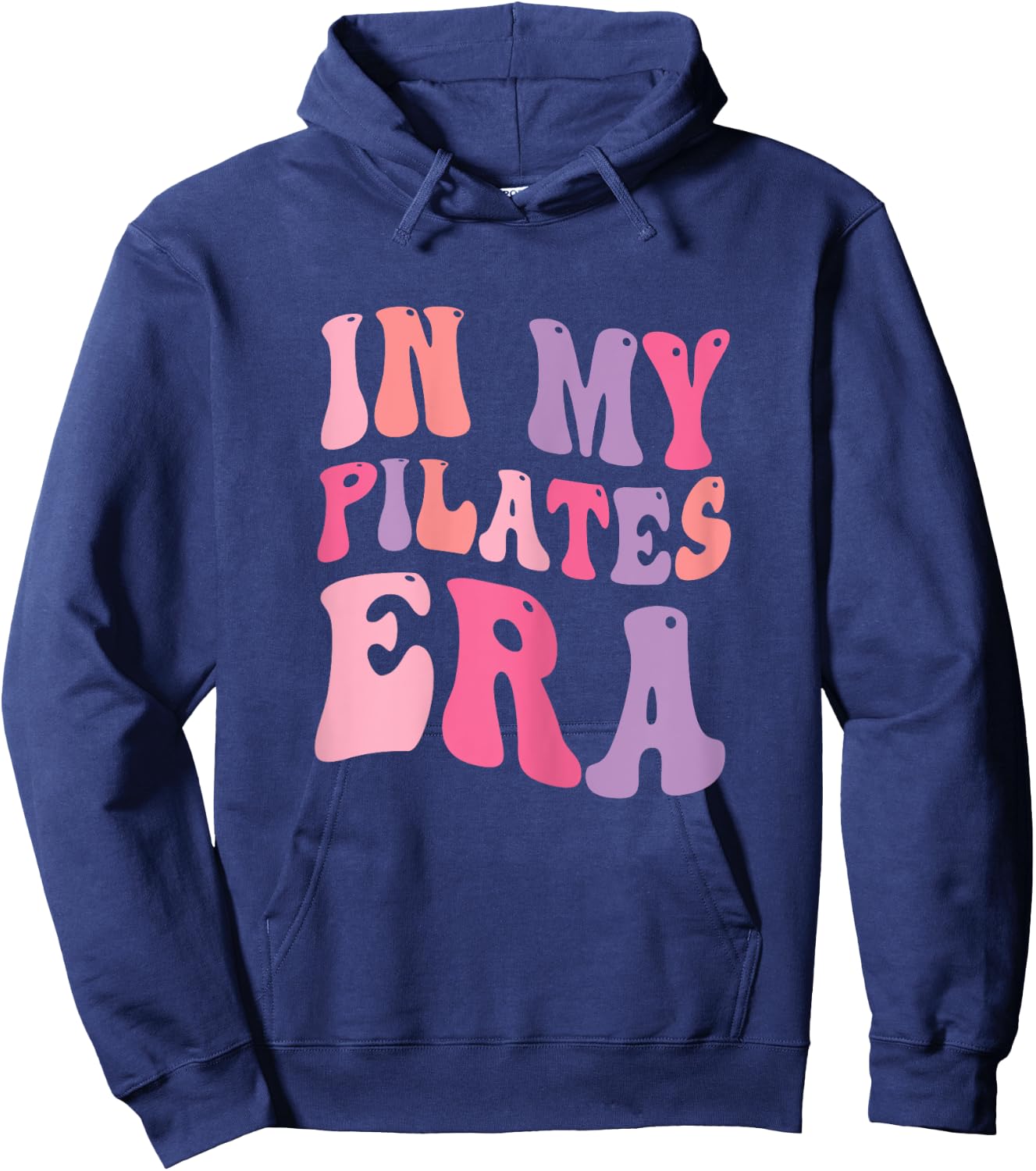 In My Pilates Era, Pilates Instructor Women With Sayings Hoodie - Hoodie | Navy
