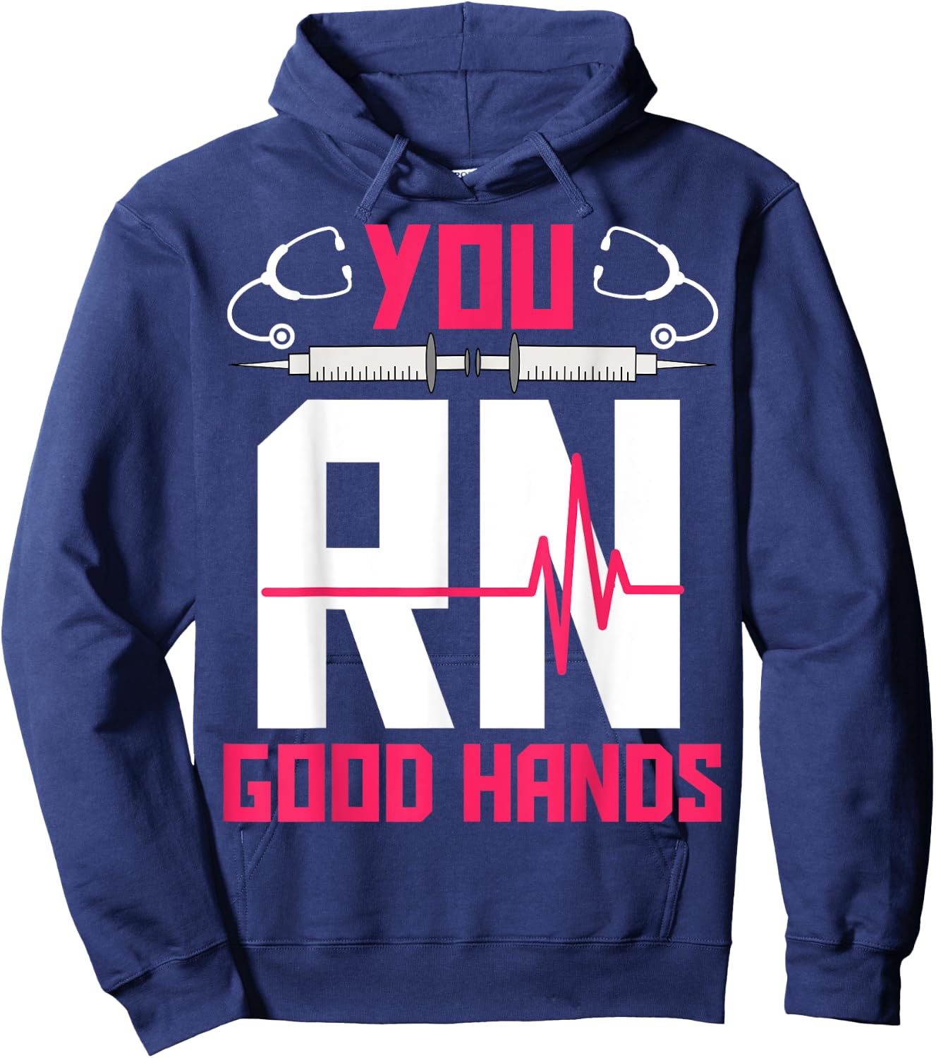 You RN Good Hands - EKG Heartbeat Registered Nurse Nursing Hoodie - Hoodie | Navy