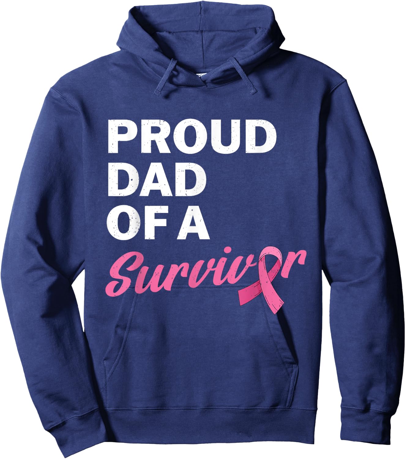 Dad Of A Survivor My Daughter Is A Breast Cancer Survivor Hoodie - Hoodie | Navy