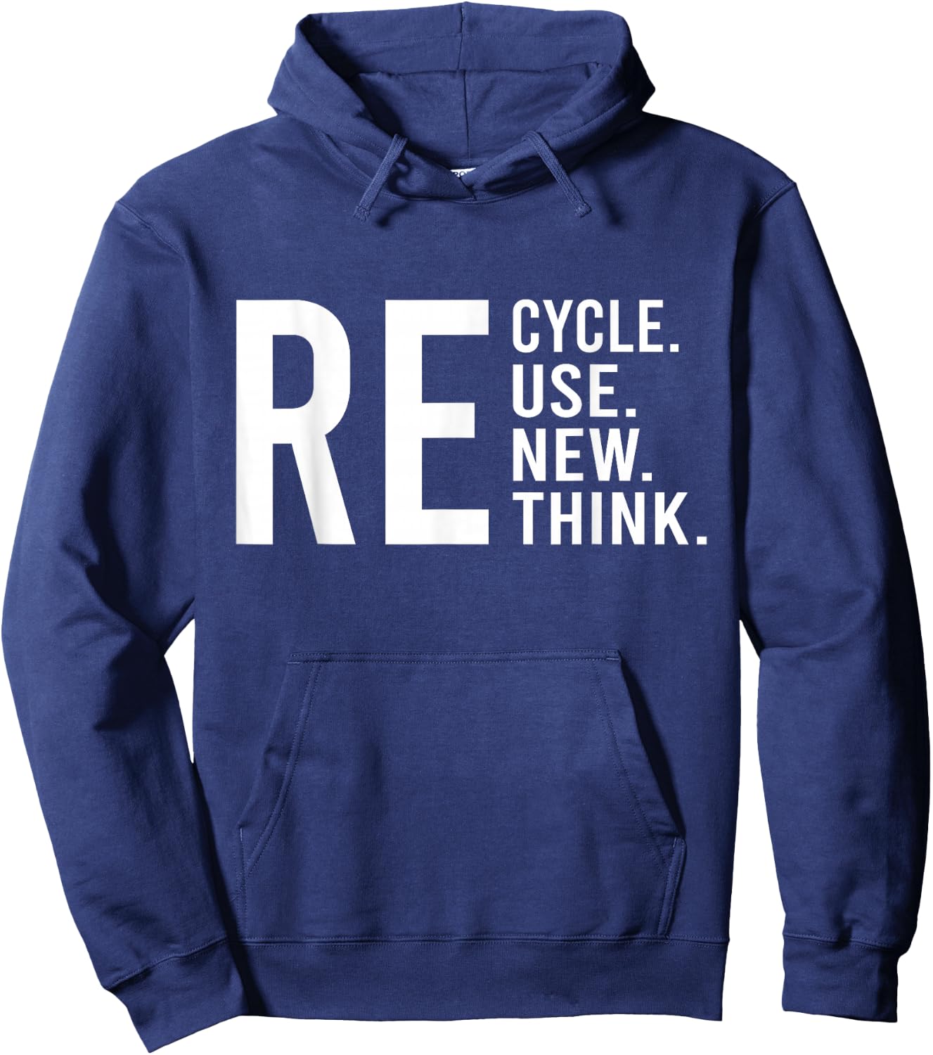 Recycle Reuse Renew Rethink Crisis Environmental Activism Hoodie - Hoodie | Navy